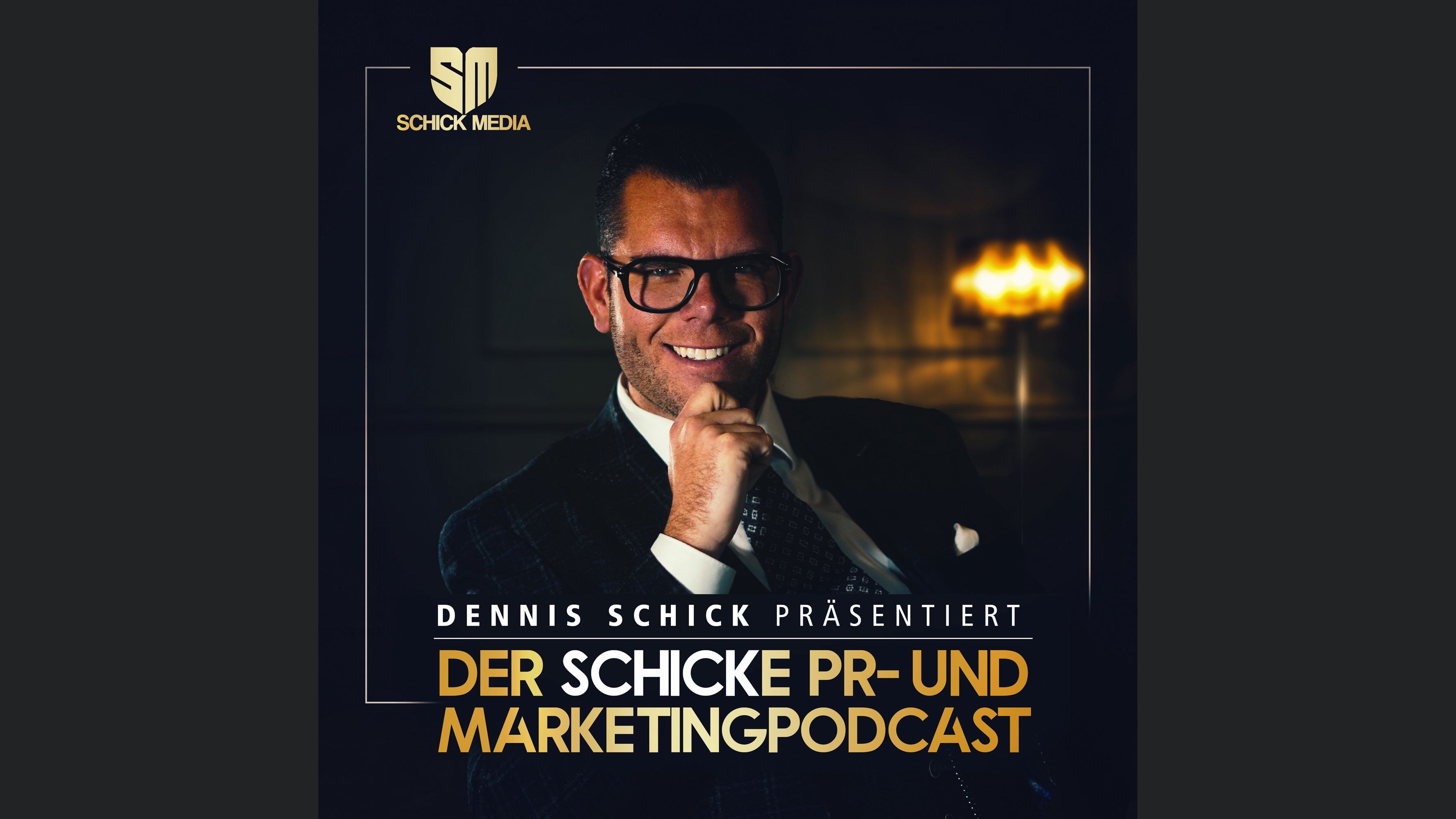 Der Schicke PR- und Marketingpodcast