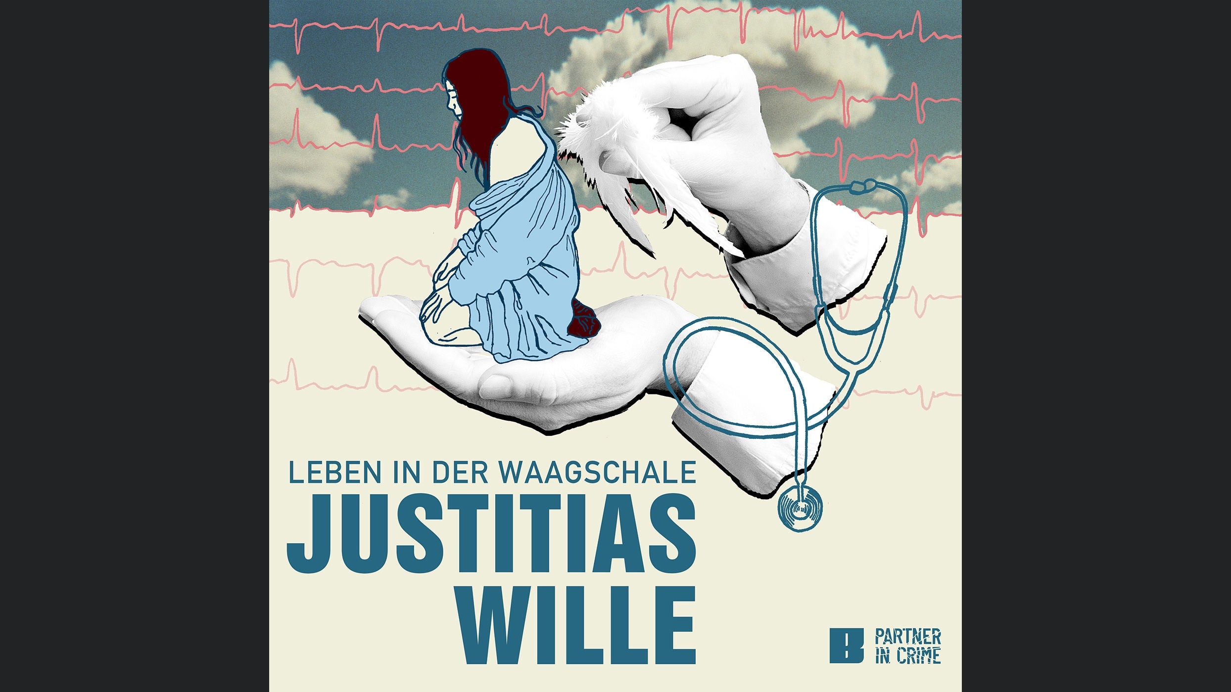 Justitias Wille - Leben in der Waagschale