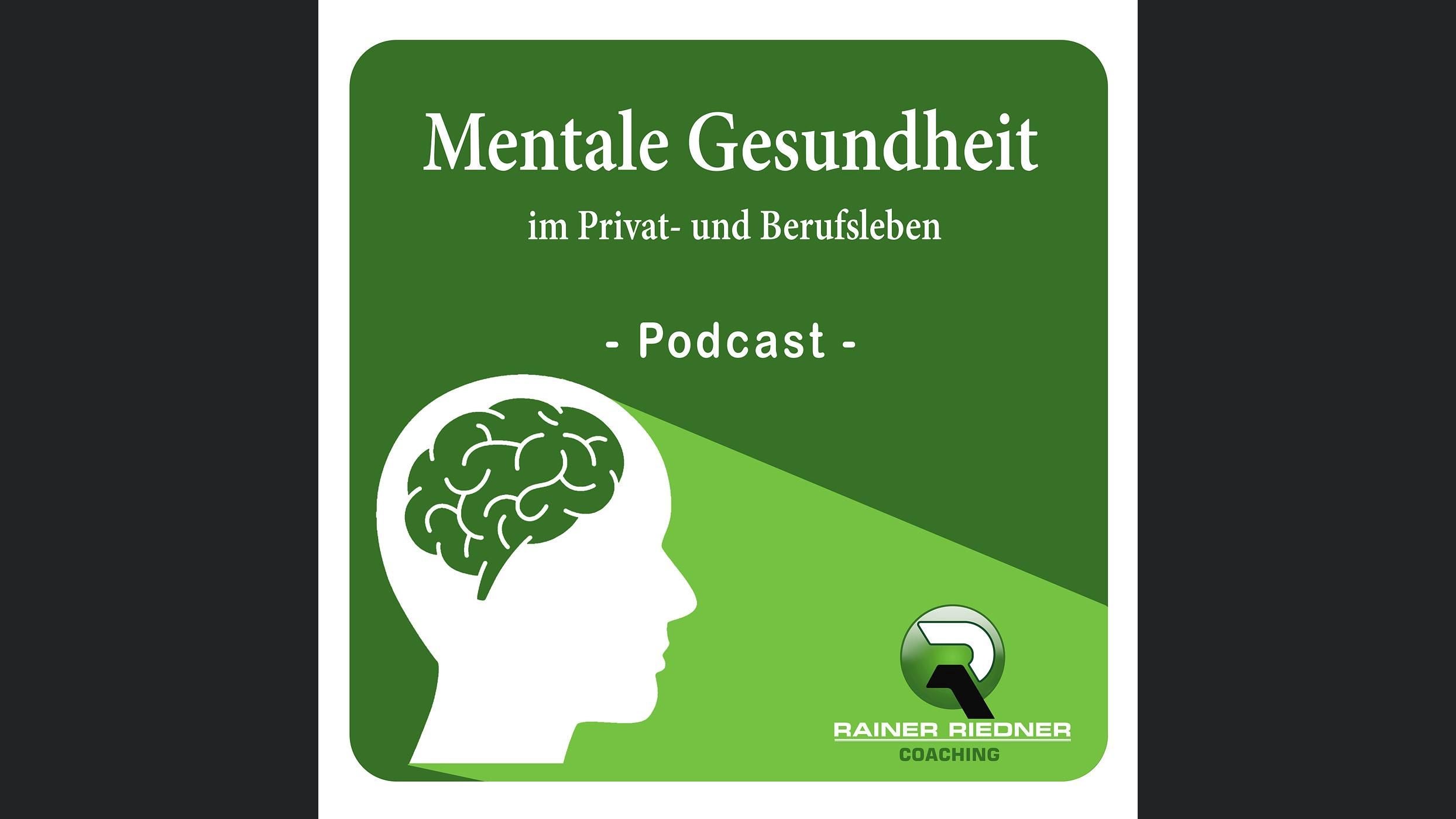 Mentale Gesundheit | im Privat- und Berufsleben