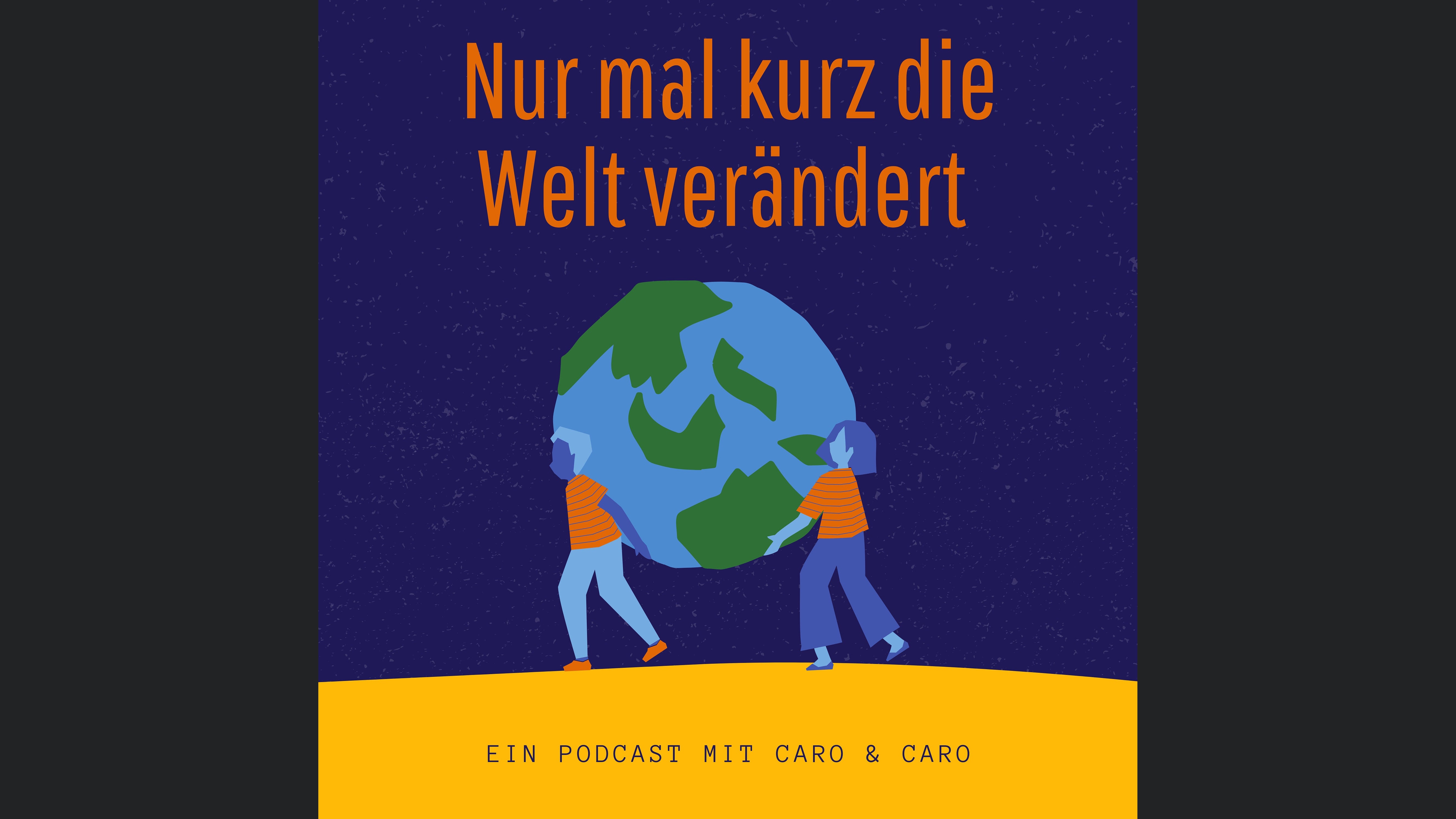Nur mal kurz die Welt verändert