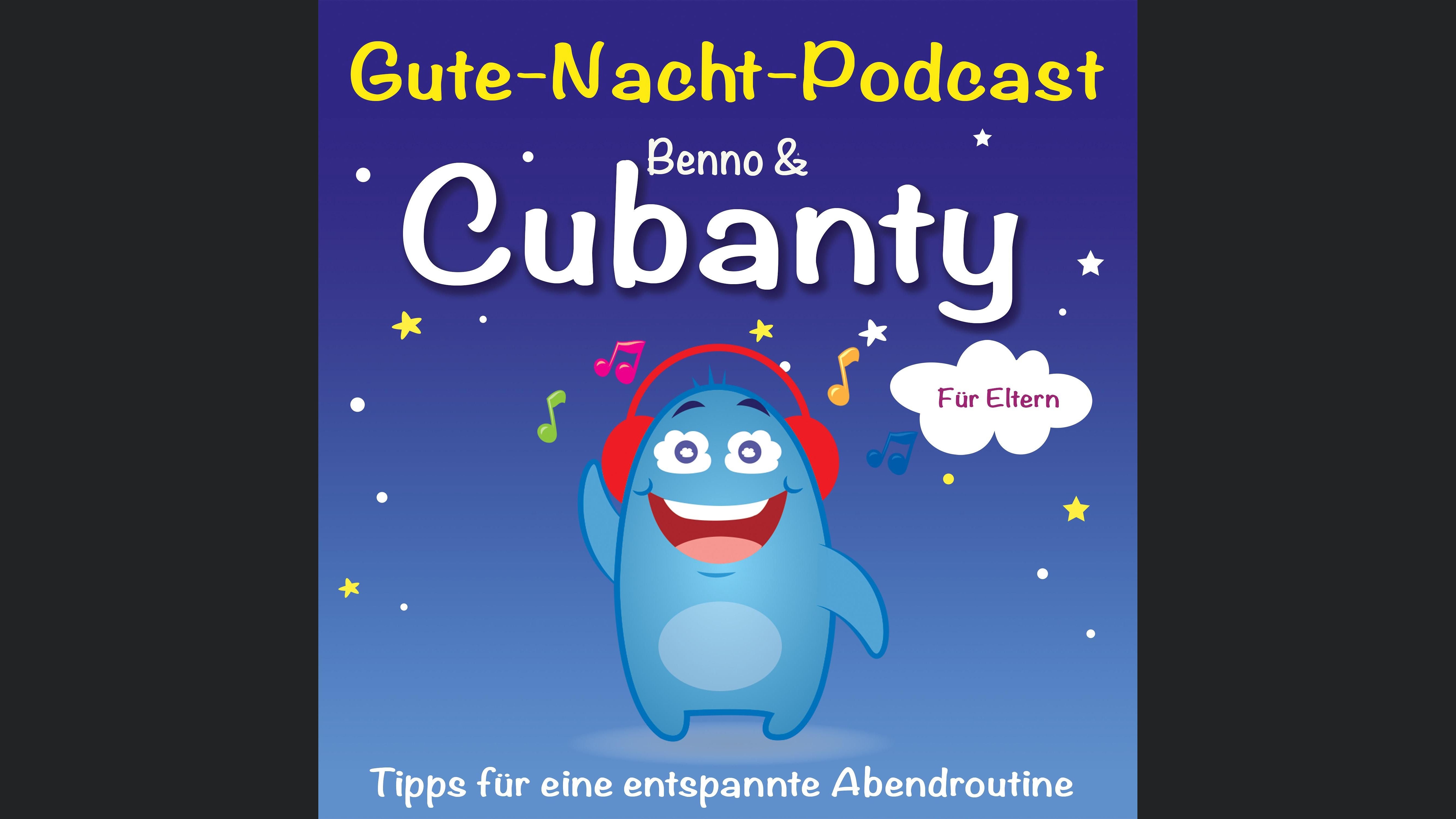 Gute-Nacht-Podcast für Eltern