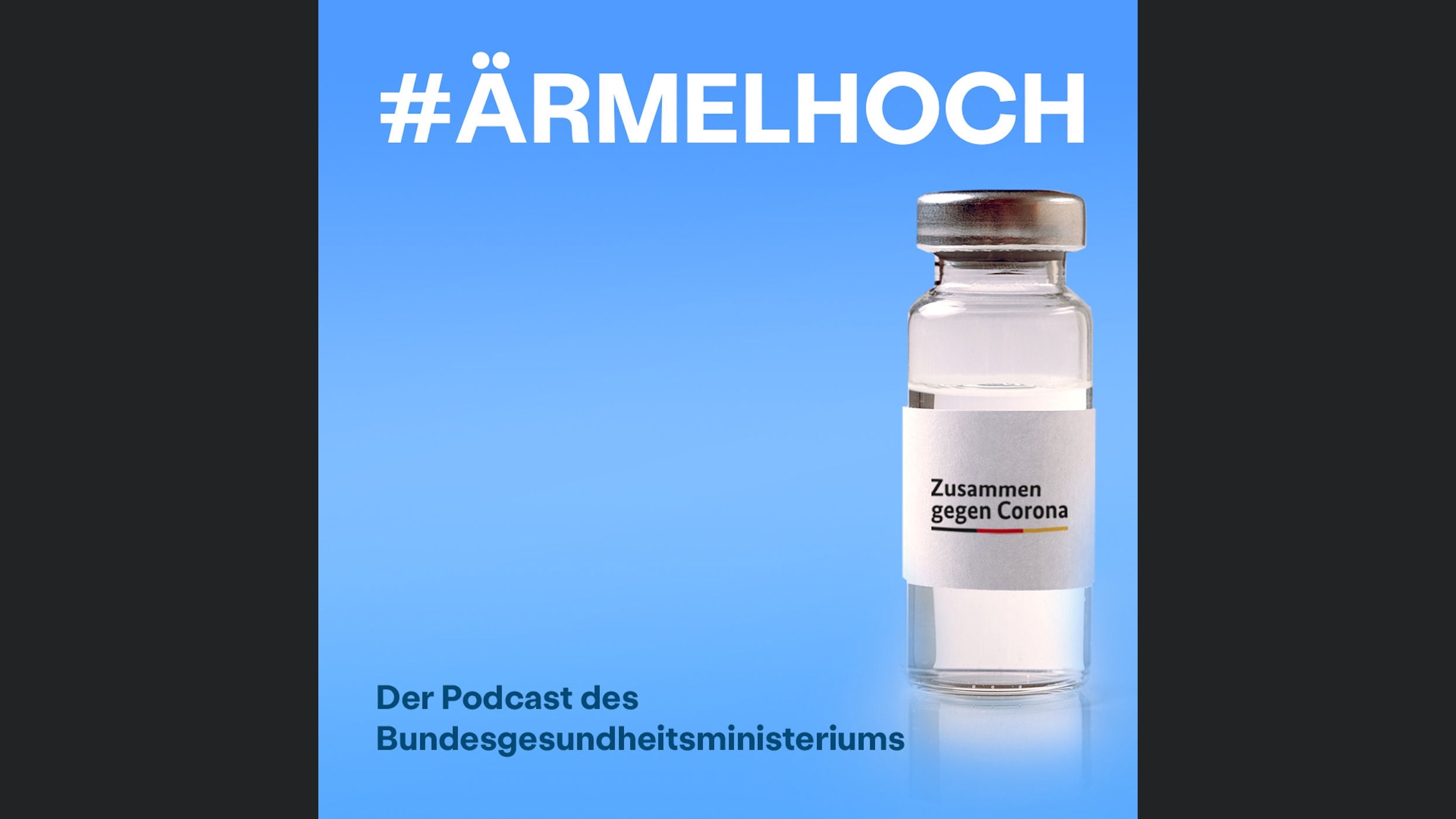 #ÄrmelHoch - Der Podcast des Bundesgesundheitsministeriums