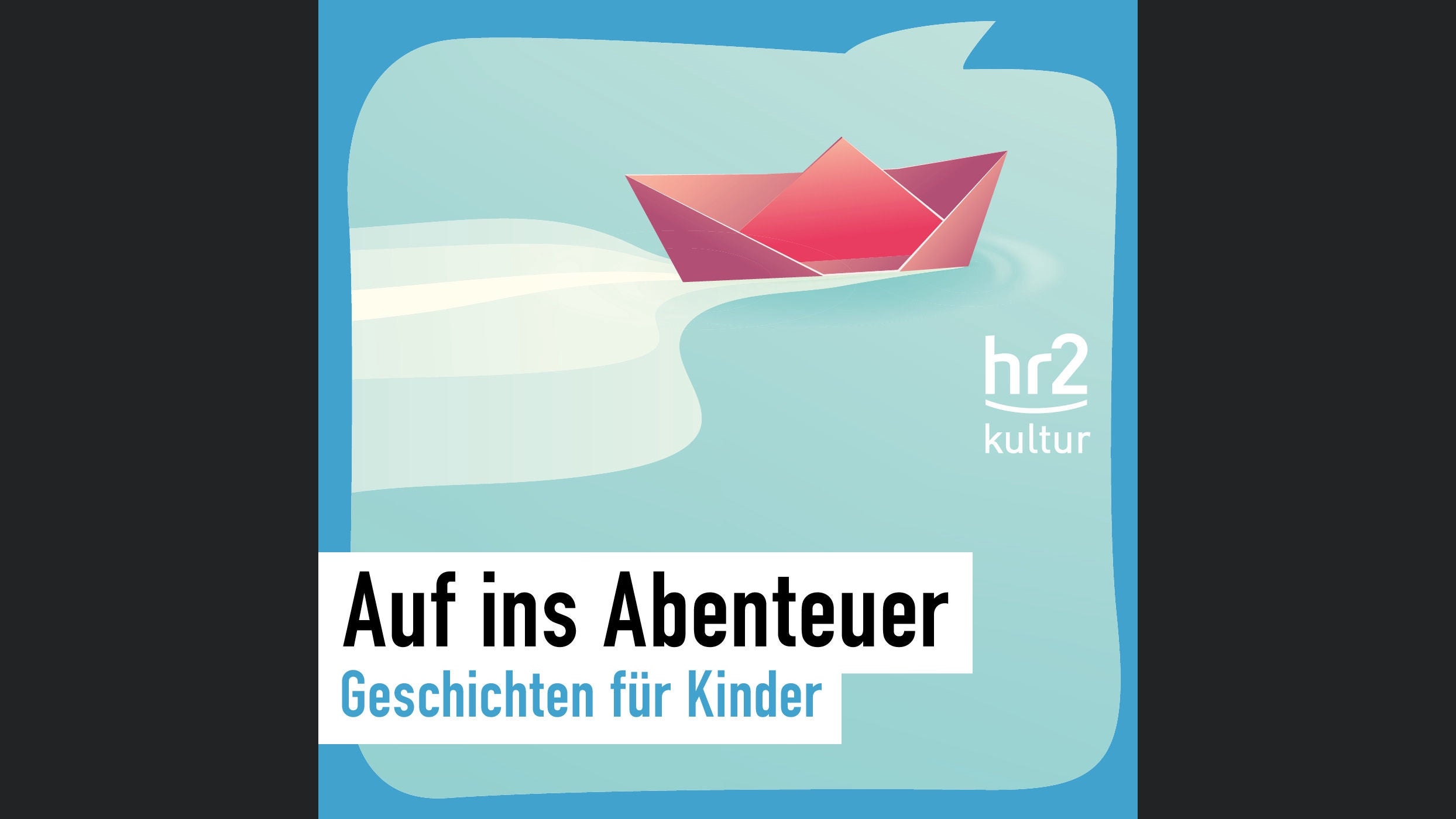 hr2 Auf ins Abenteuer - Geschichten für Kinder