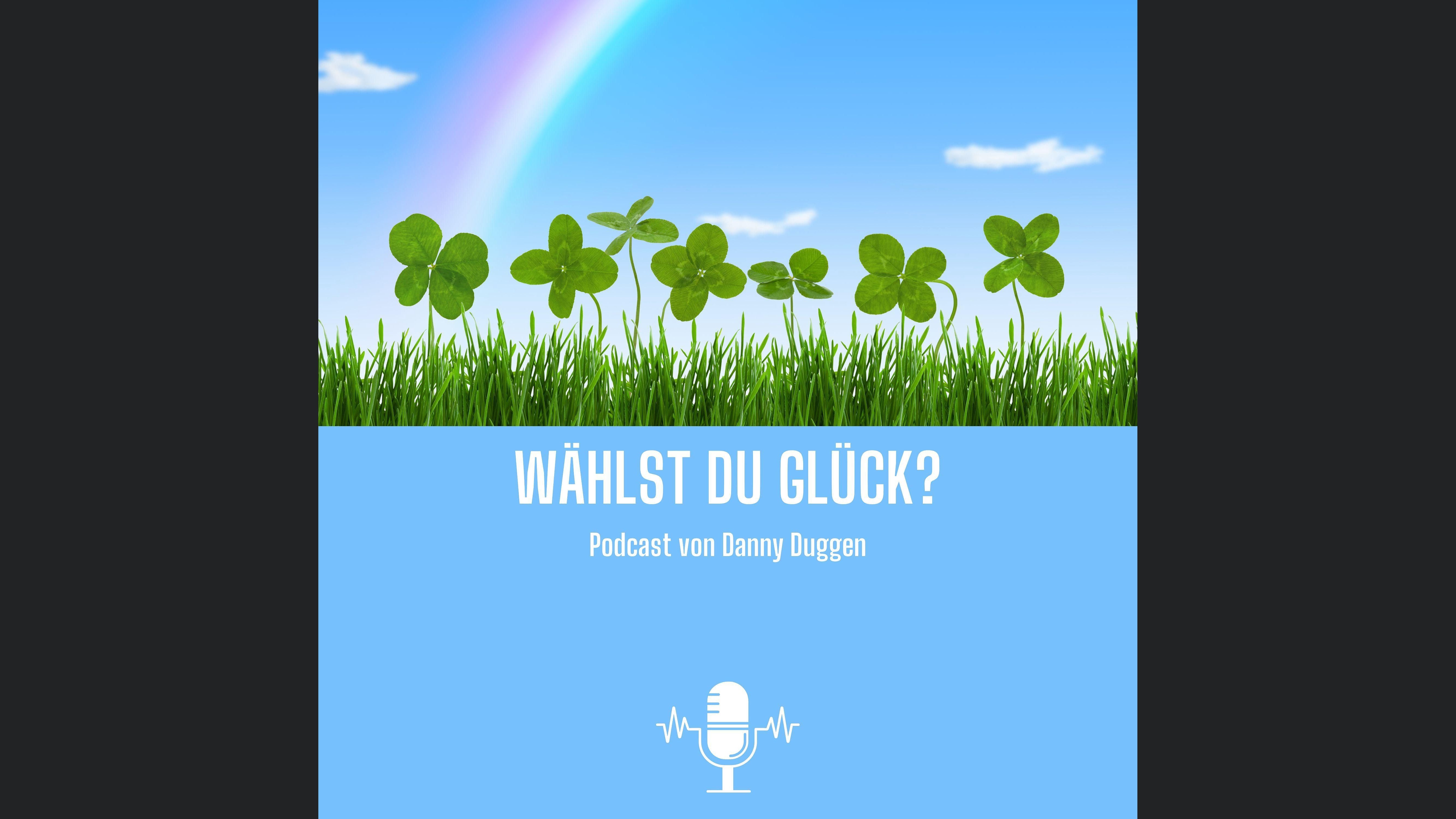 WÄHLST DU GLÜCK?