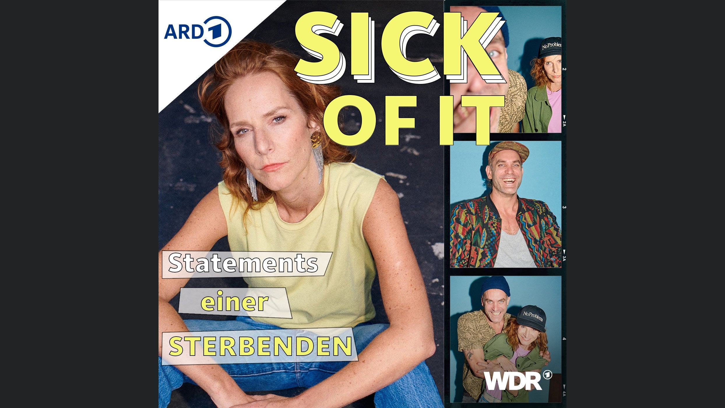 Sick of it – Statements einer Sterbenden