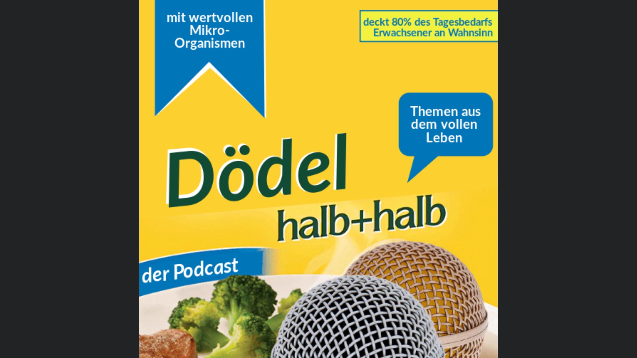 Dödel Halb und Halb - der Podcast aus dem vollen Leben