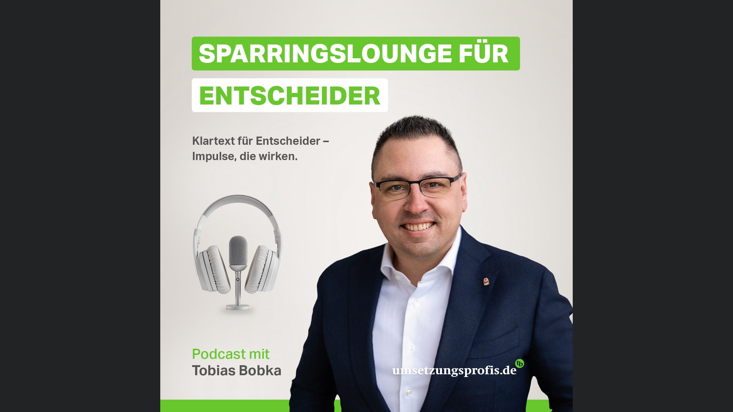 Sparringslounge für Entscheider mit Tobias Bobka