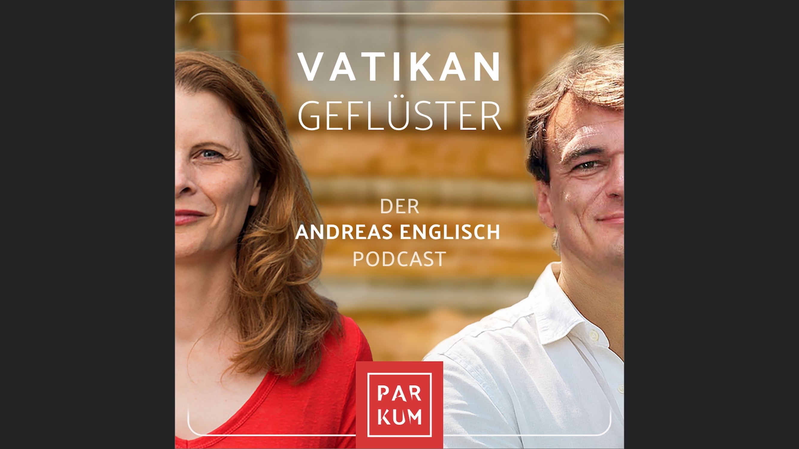 Vatikangeflüster - Der Andreas Englisch Podcast - auch für Atheisten