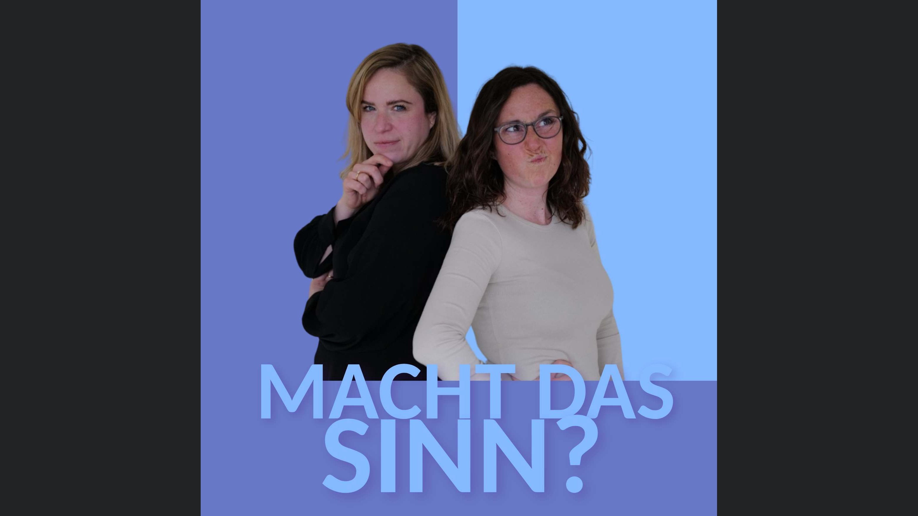 Macht das Sinn?