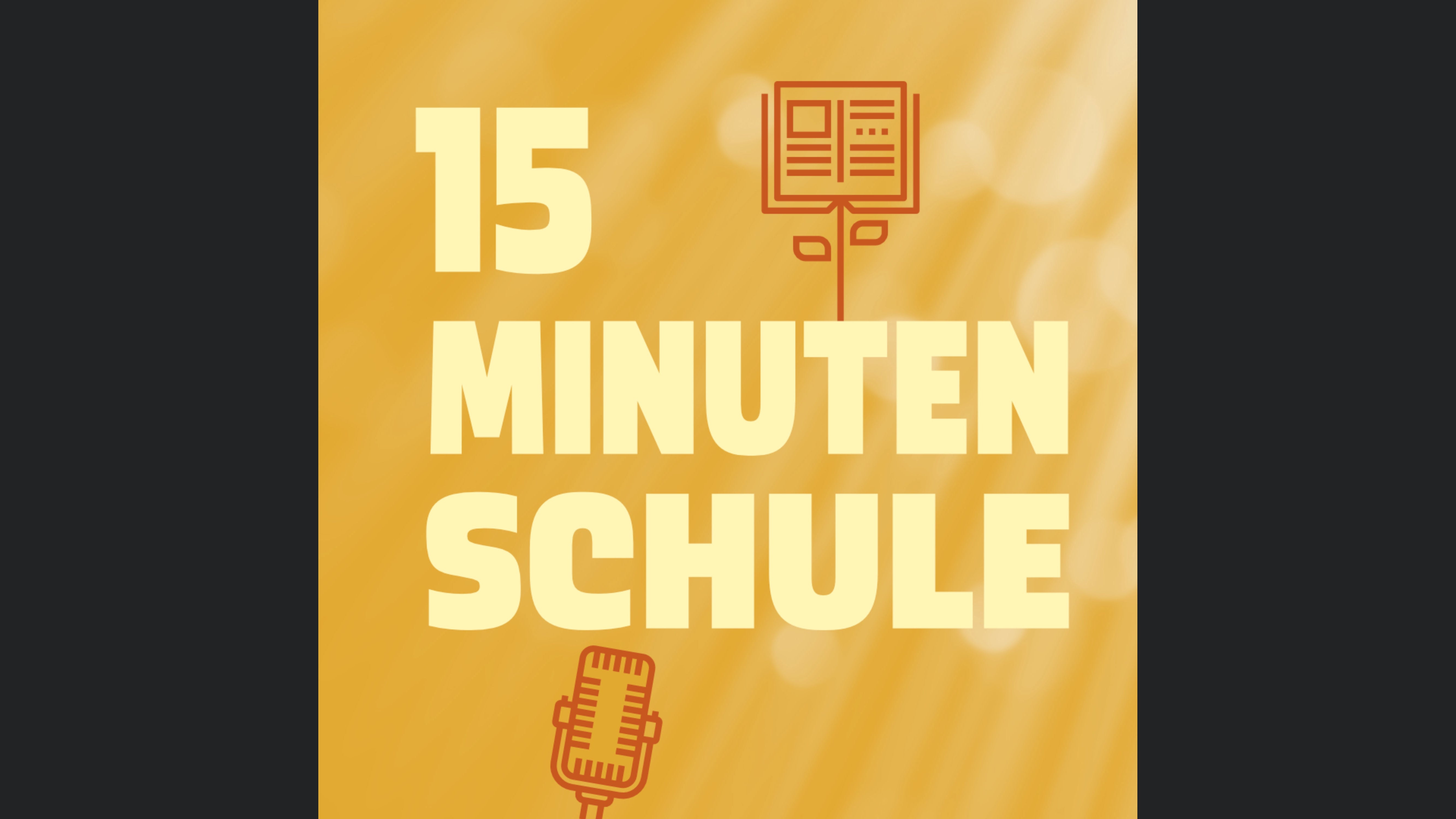 15 Minuten Schule