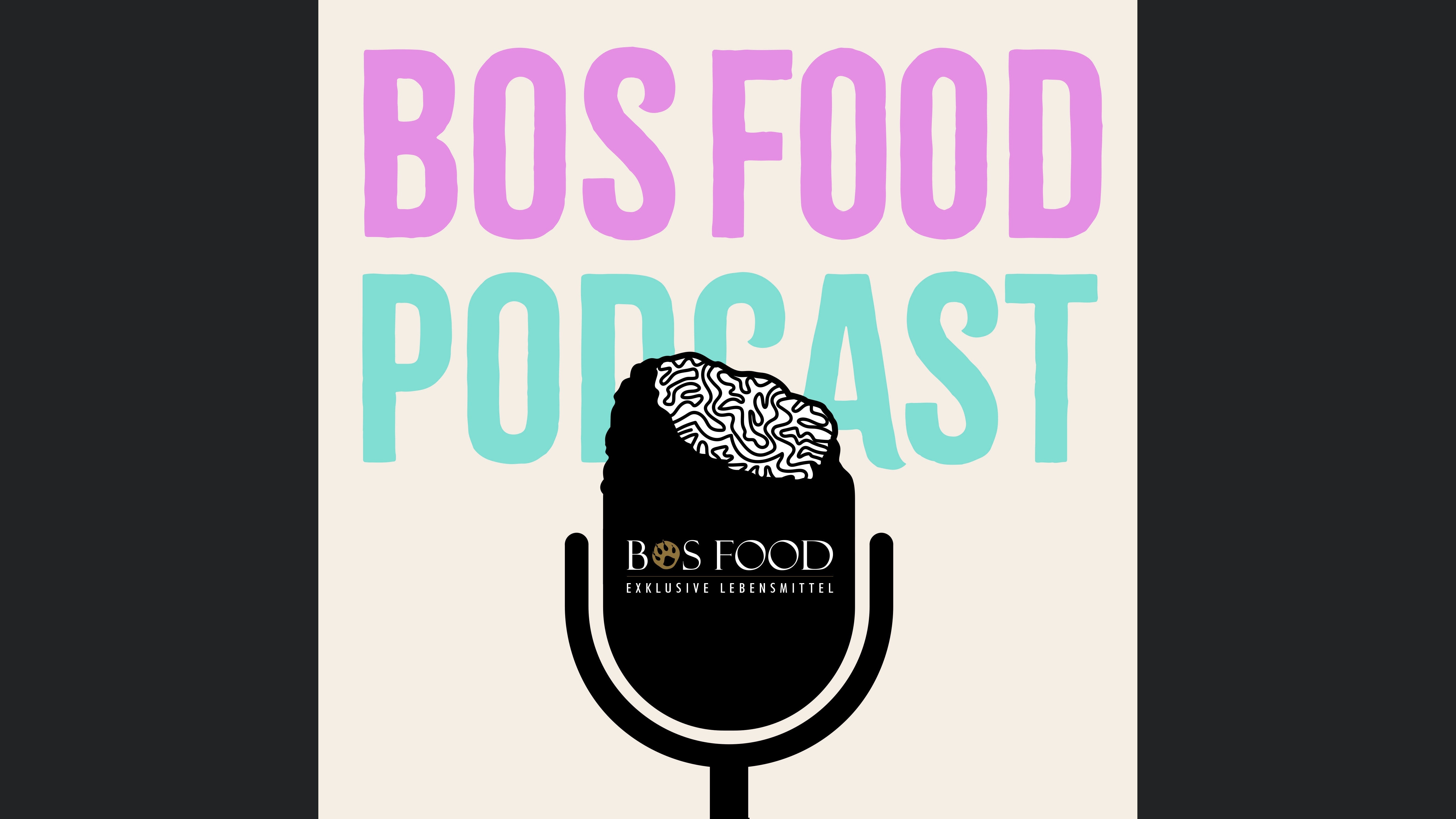 BOS FOOD Podcast
