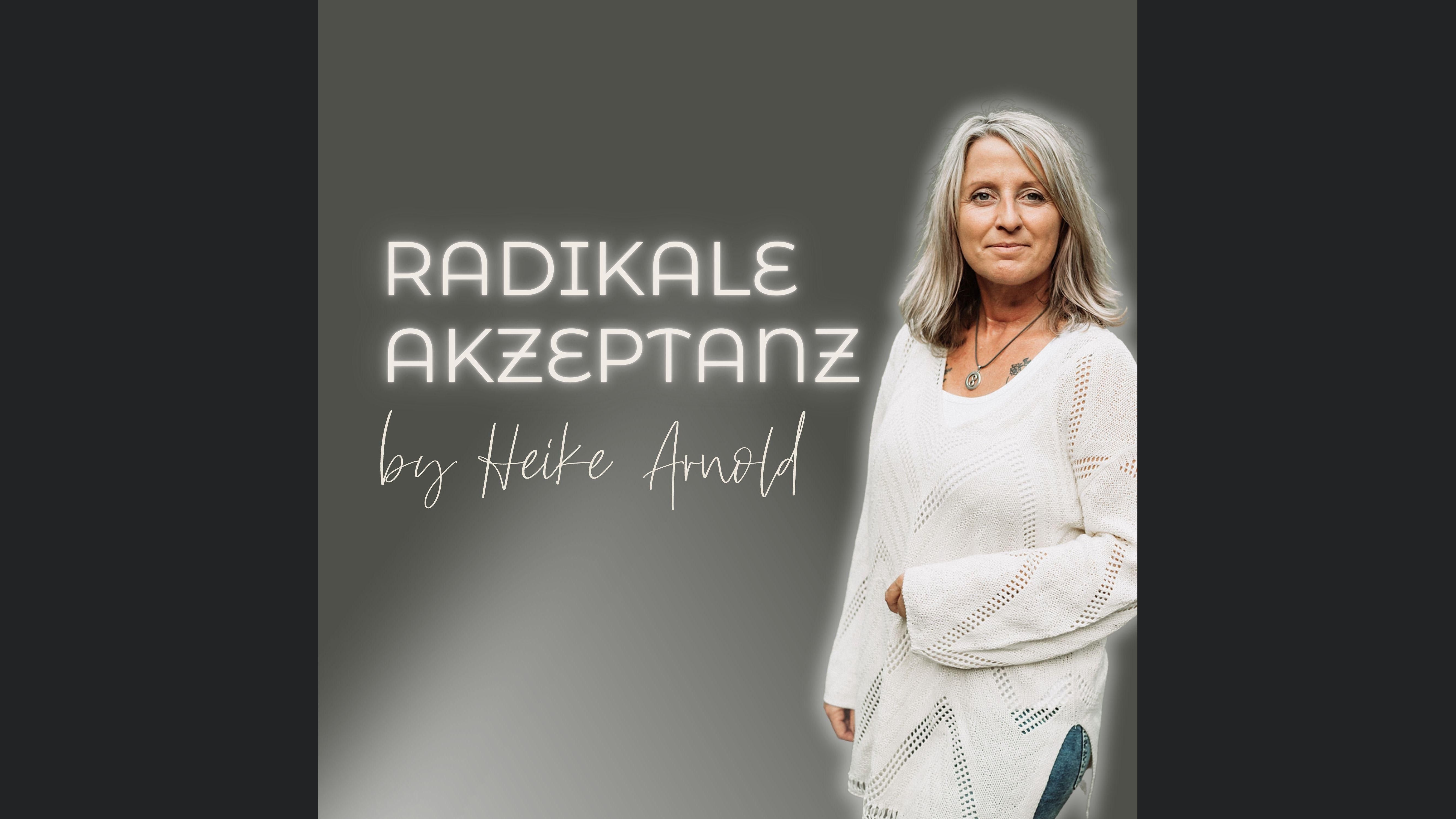 Radikale Akzeptanz