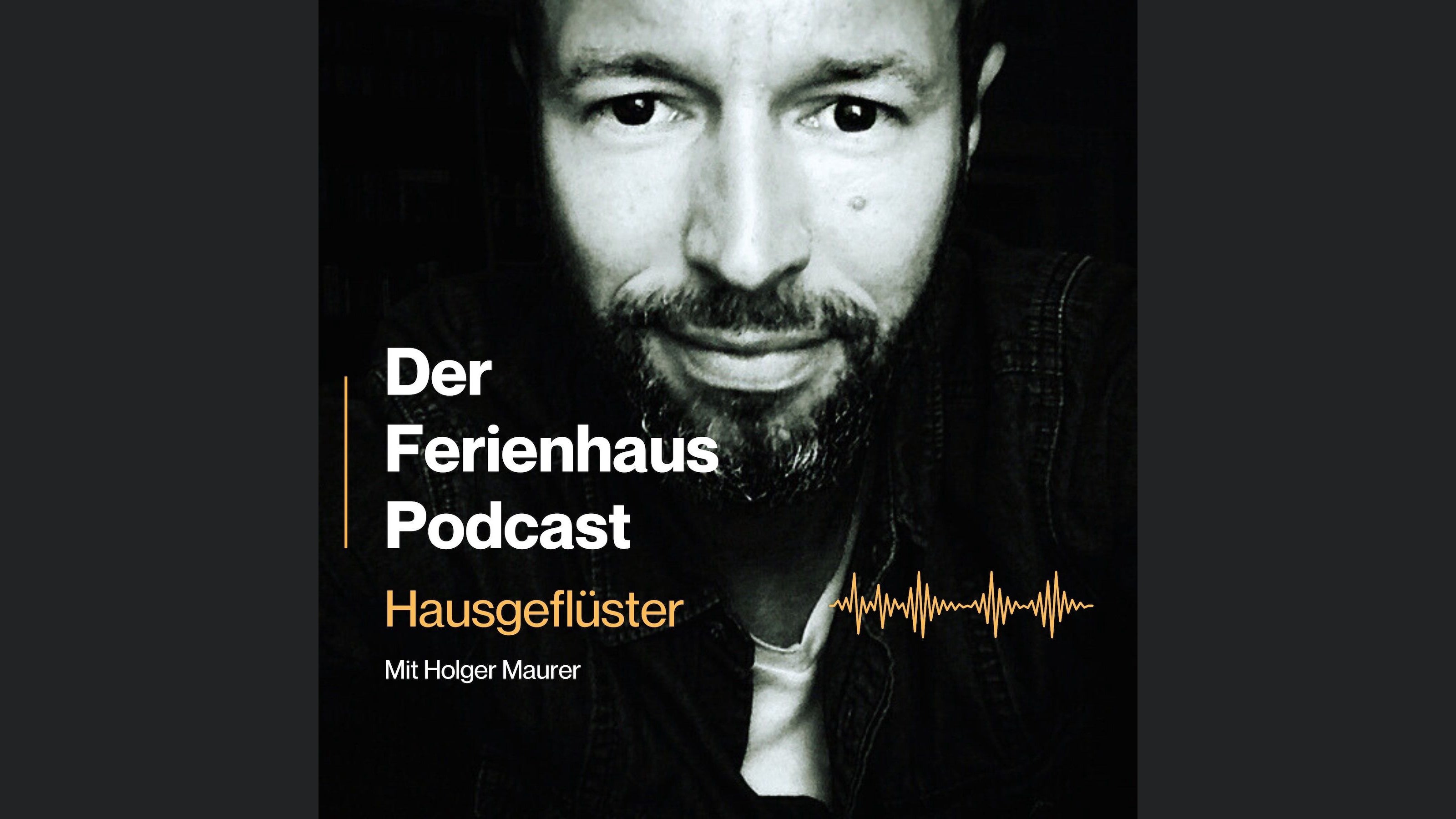 Hausgeflüster - der Ferienhaus Podcast