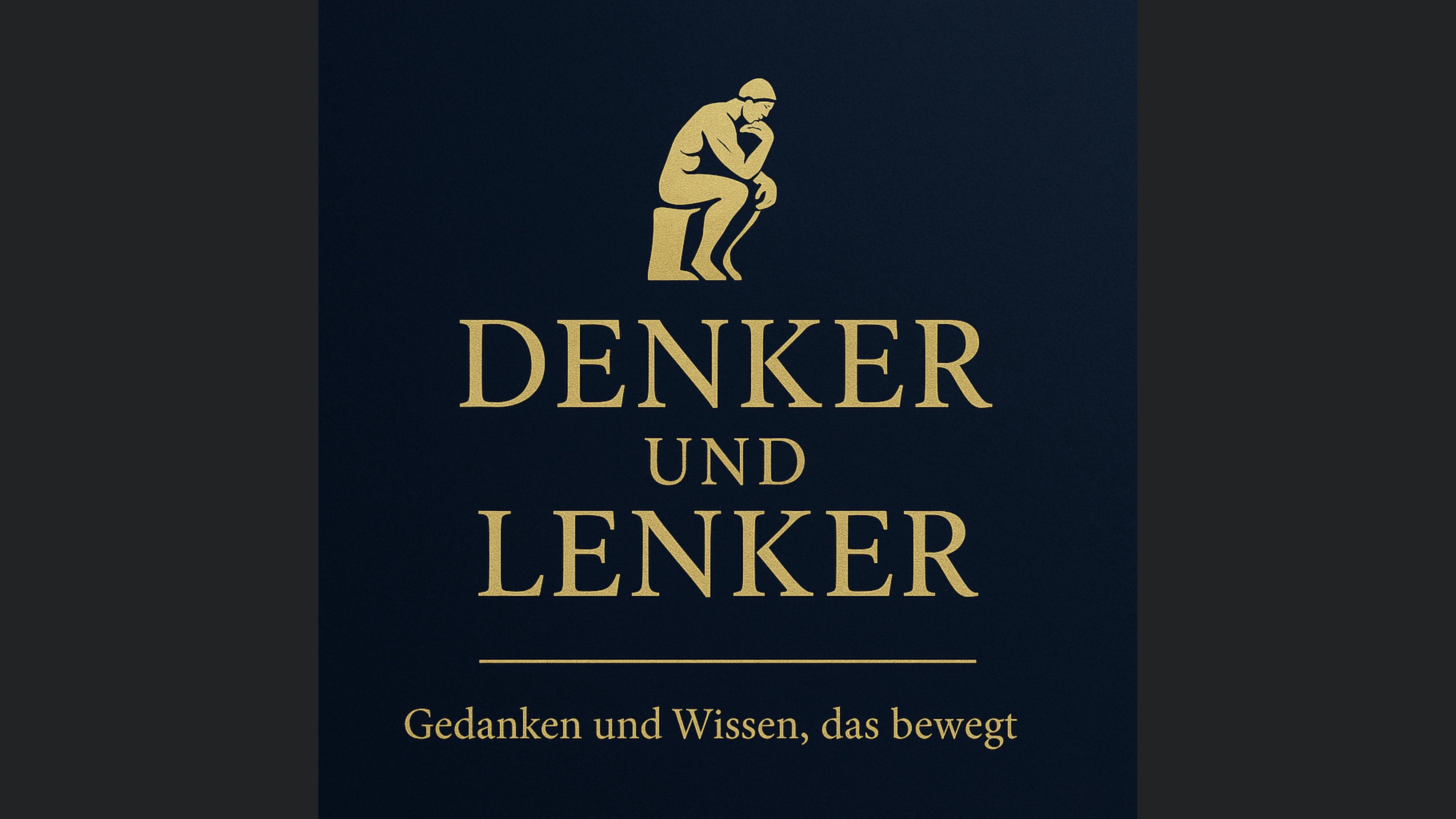 Denker und Lenker | Gedanken und Wissen das bewegt