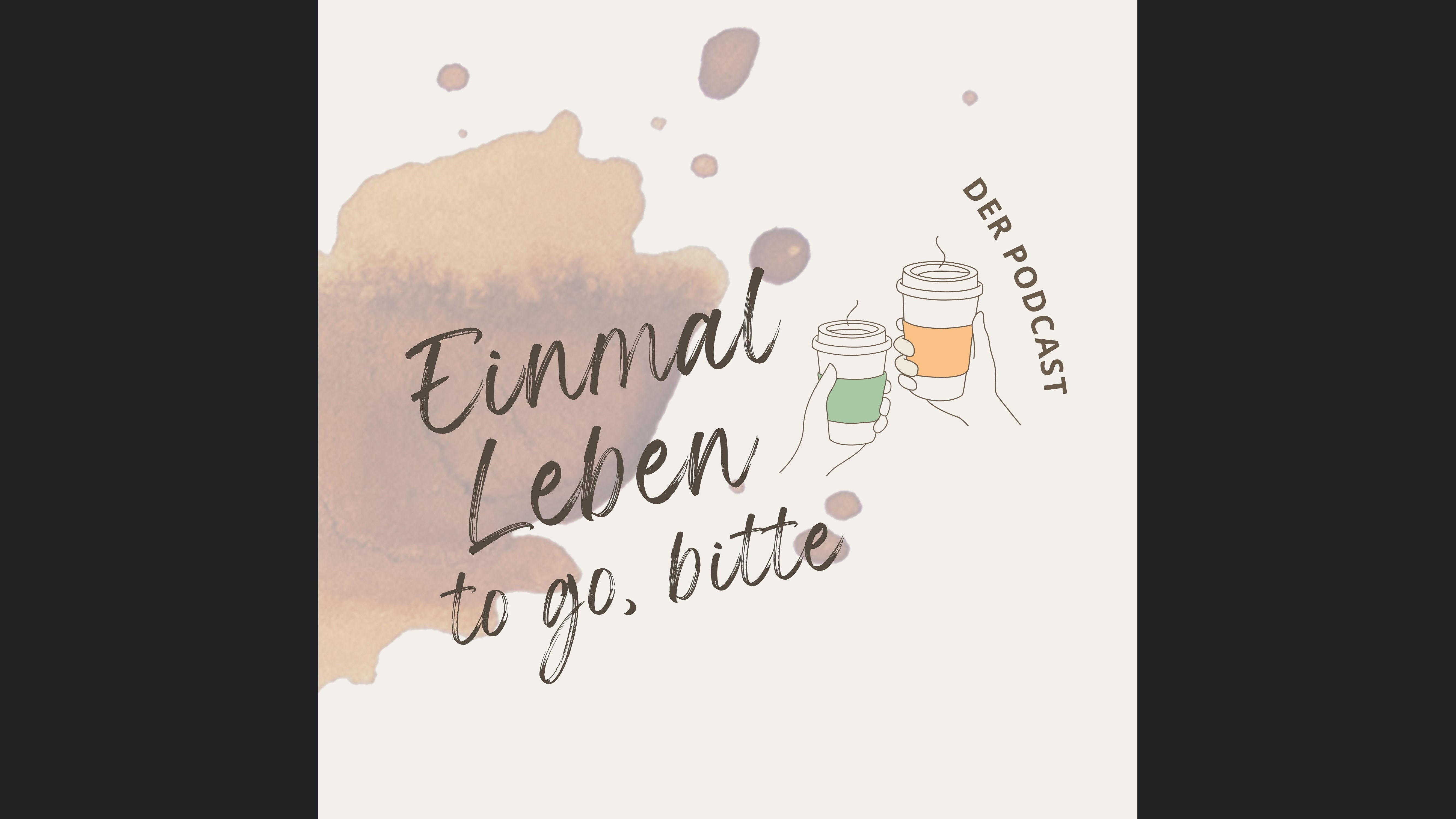 Einmal Leben to go, bitte