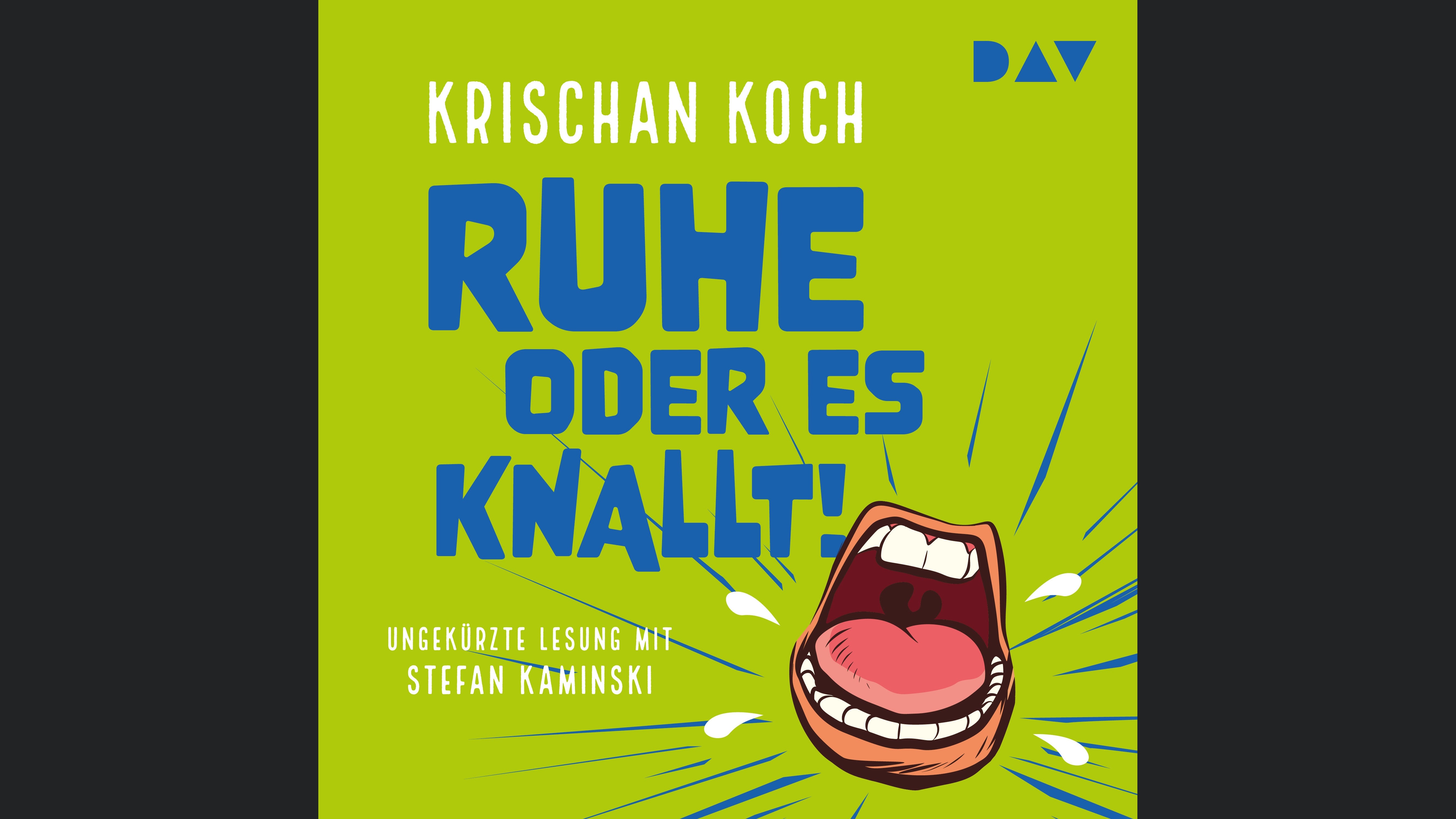 Ruhe oder es knallt!