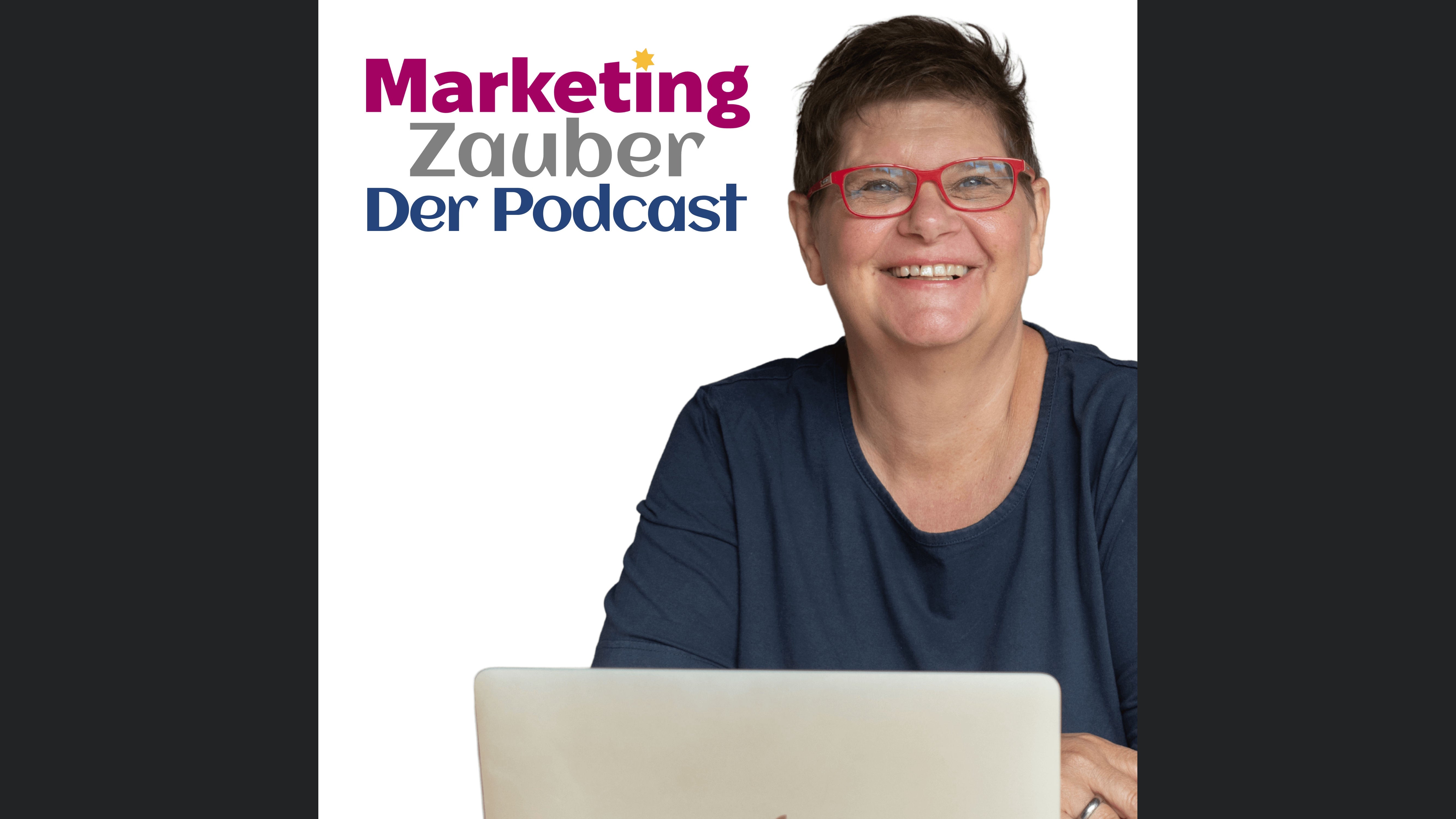 Der Marketing-Zauber-Podcast