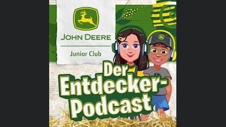 John Deere Junior Club - Der Entdecker-Podcast