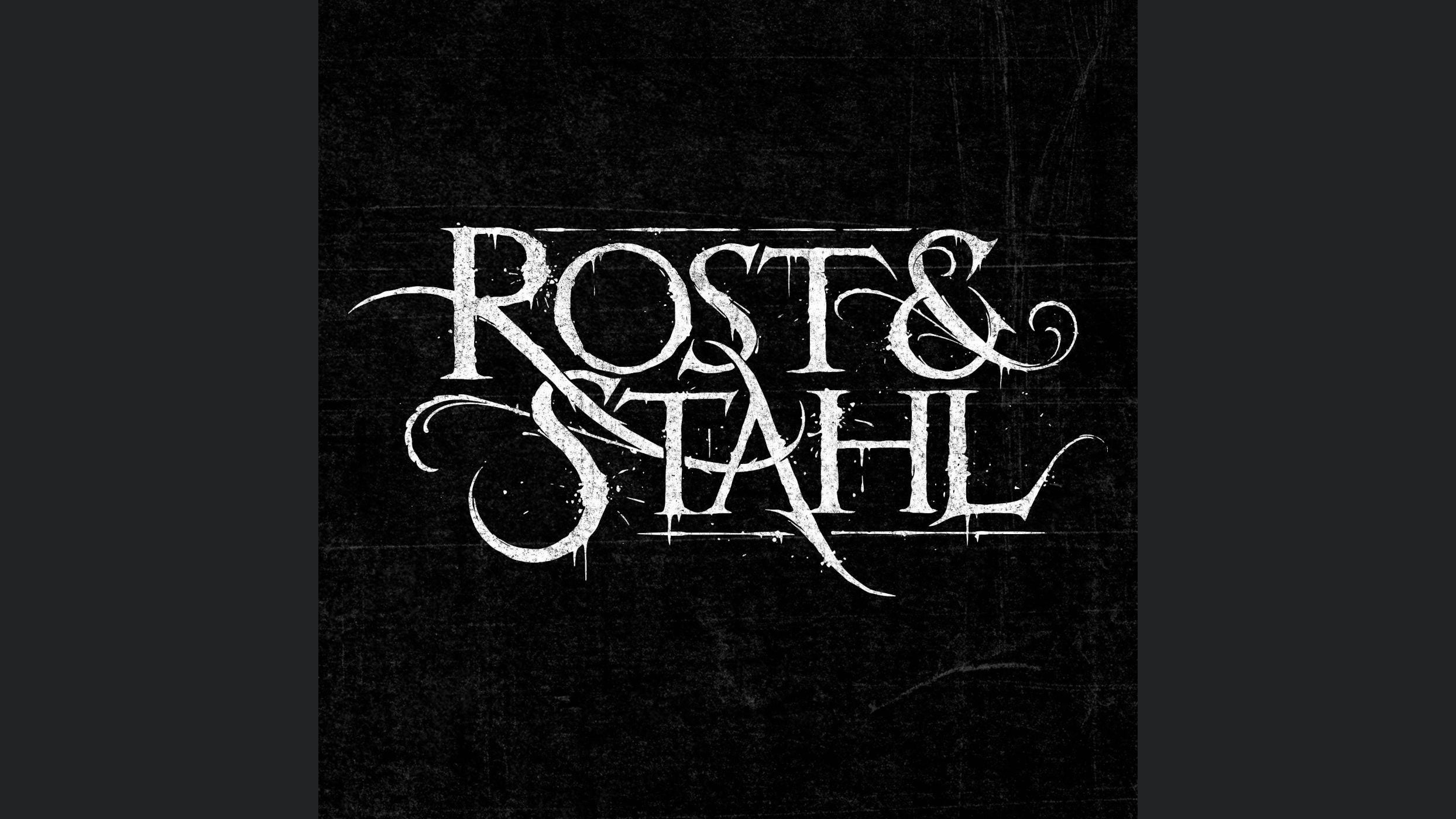 Rost und Stahl