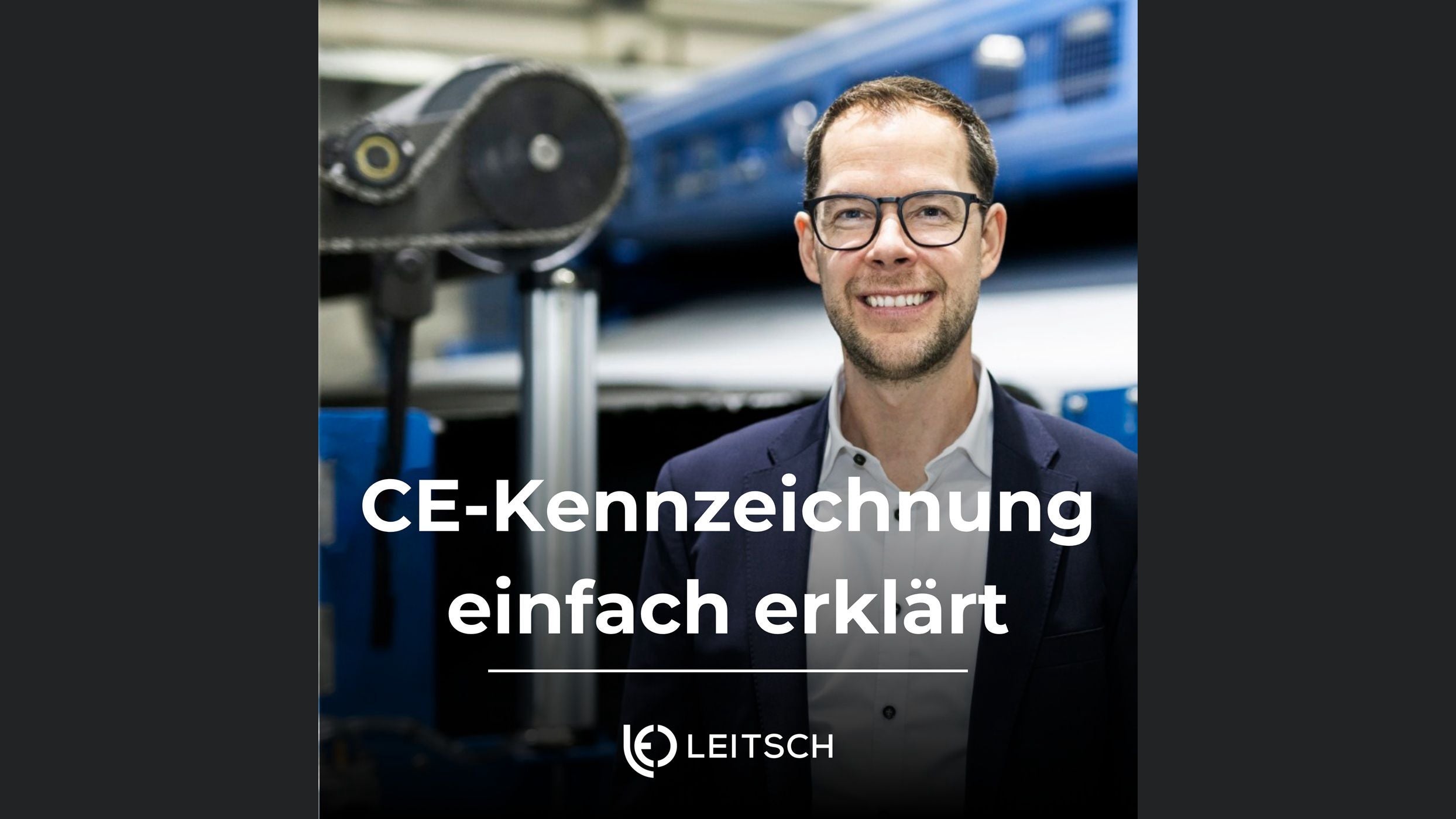 CE-Kennzeichnung einfach erklärt