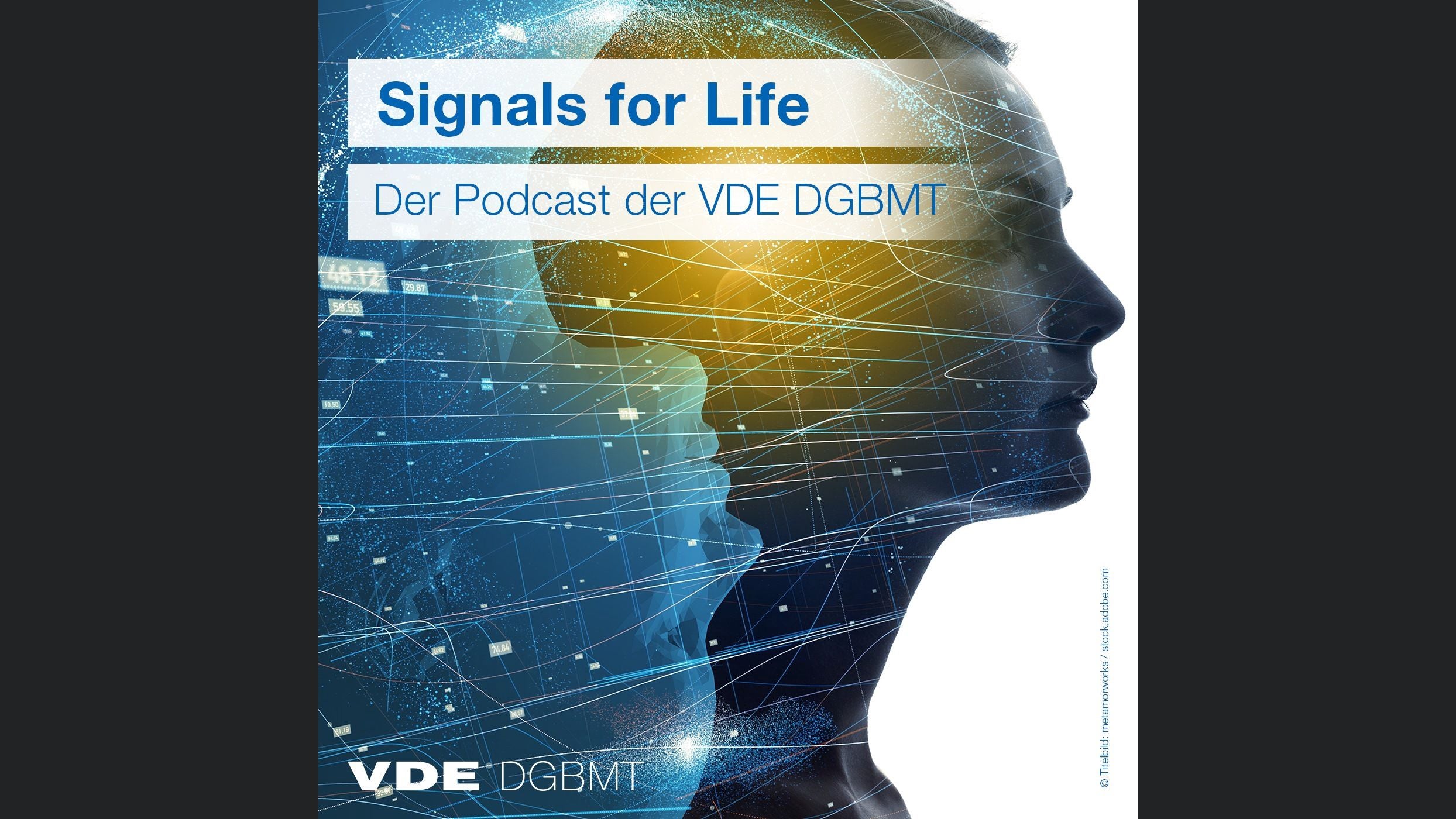 Signals for Life - ein VDE DGBMT Podcast
