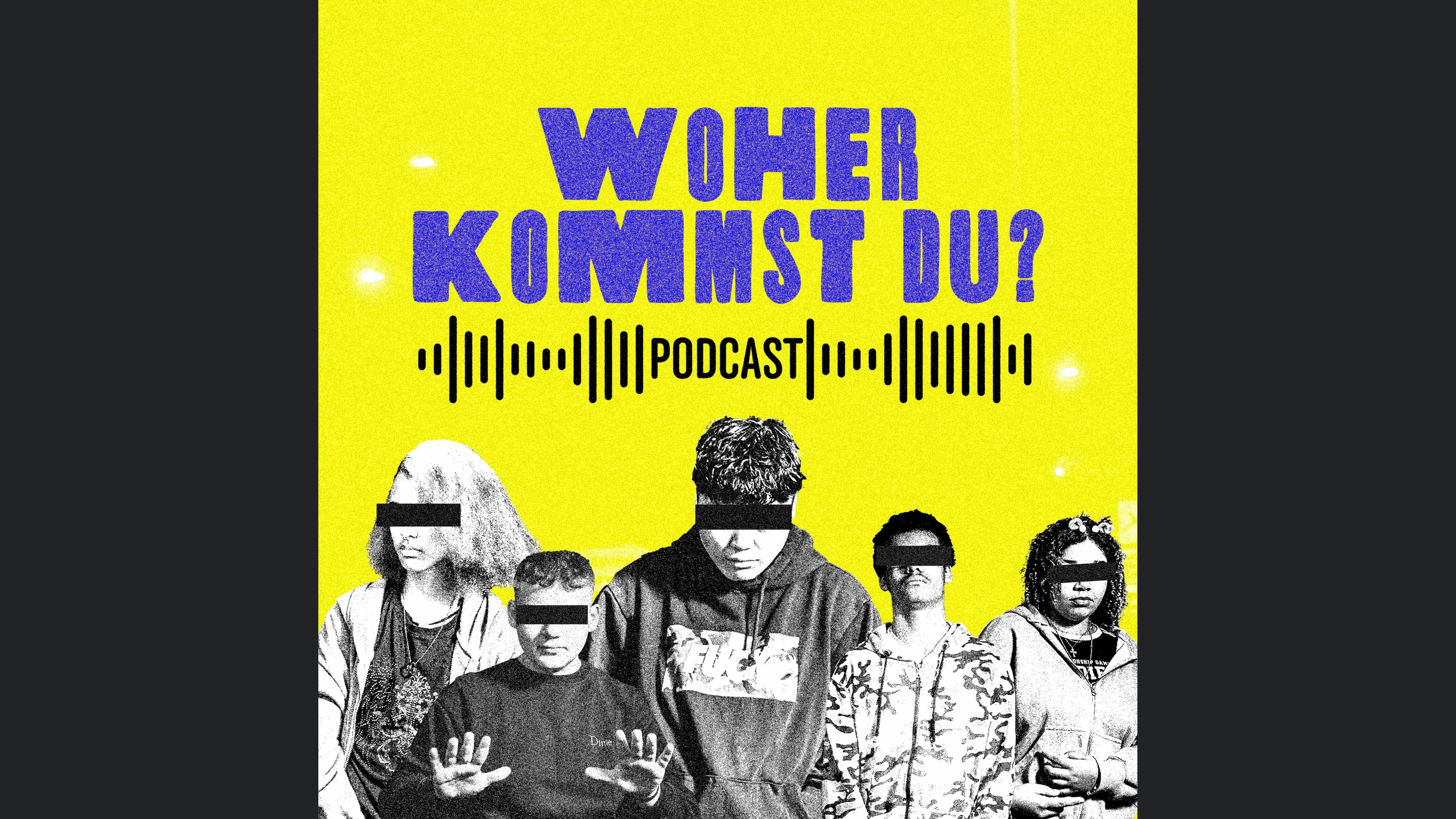 Woher kommst du?