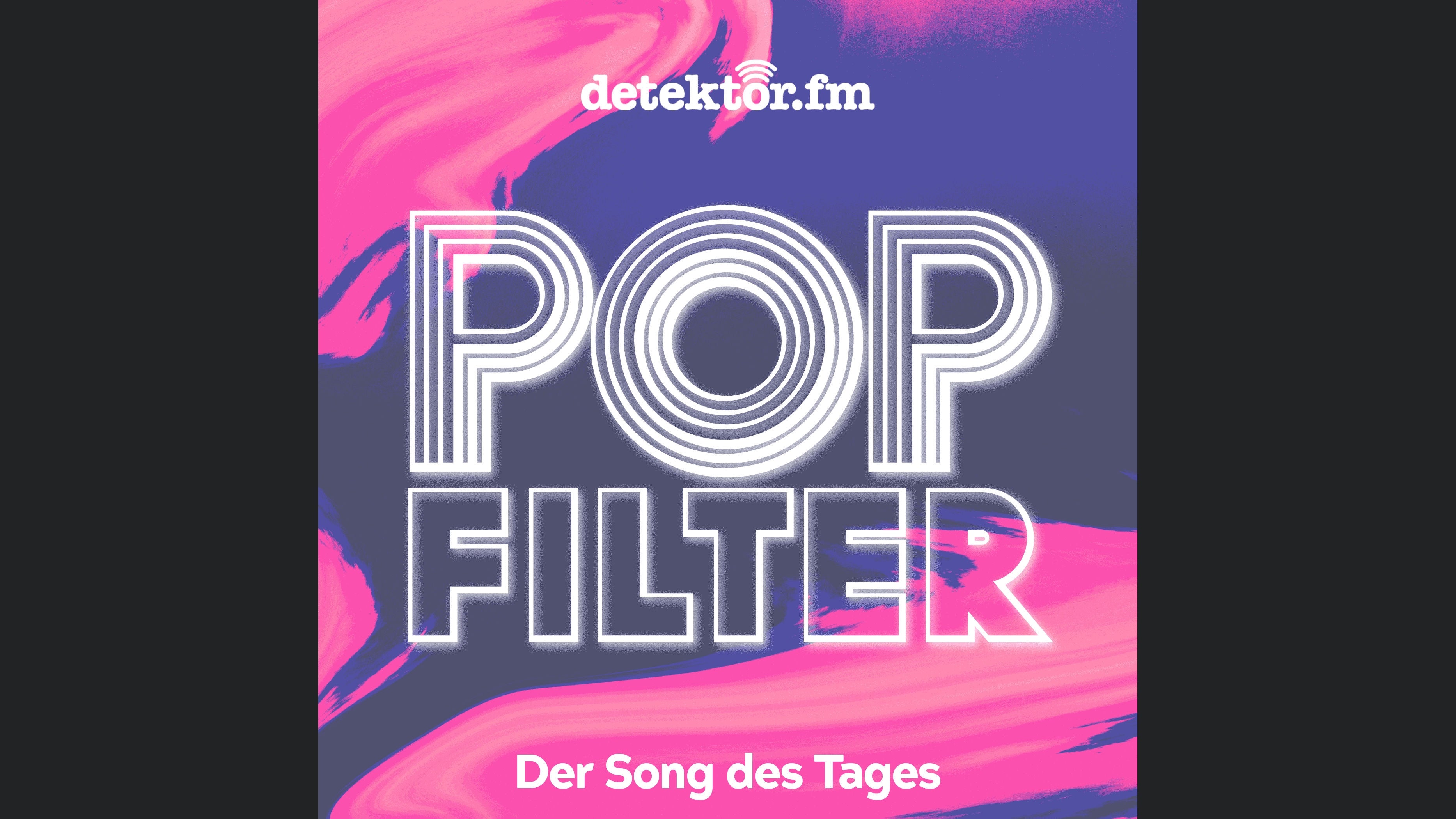 Popfilter – Der Song des Tages