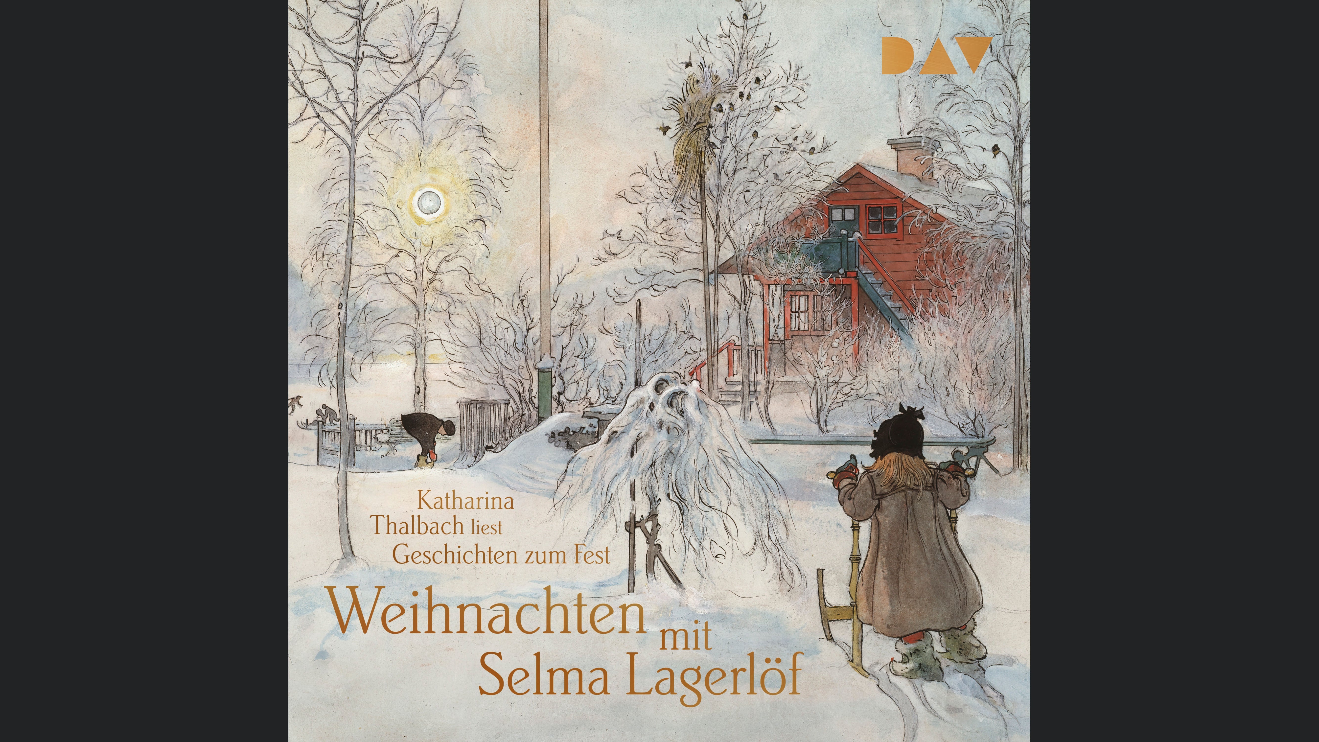 Weihnachten mit Selma Lagerlöf. Geschichten zum Fest