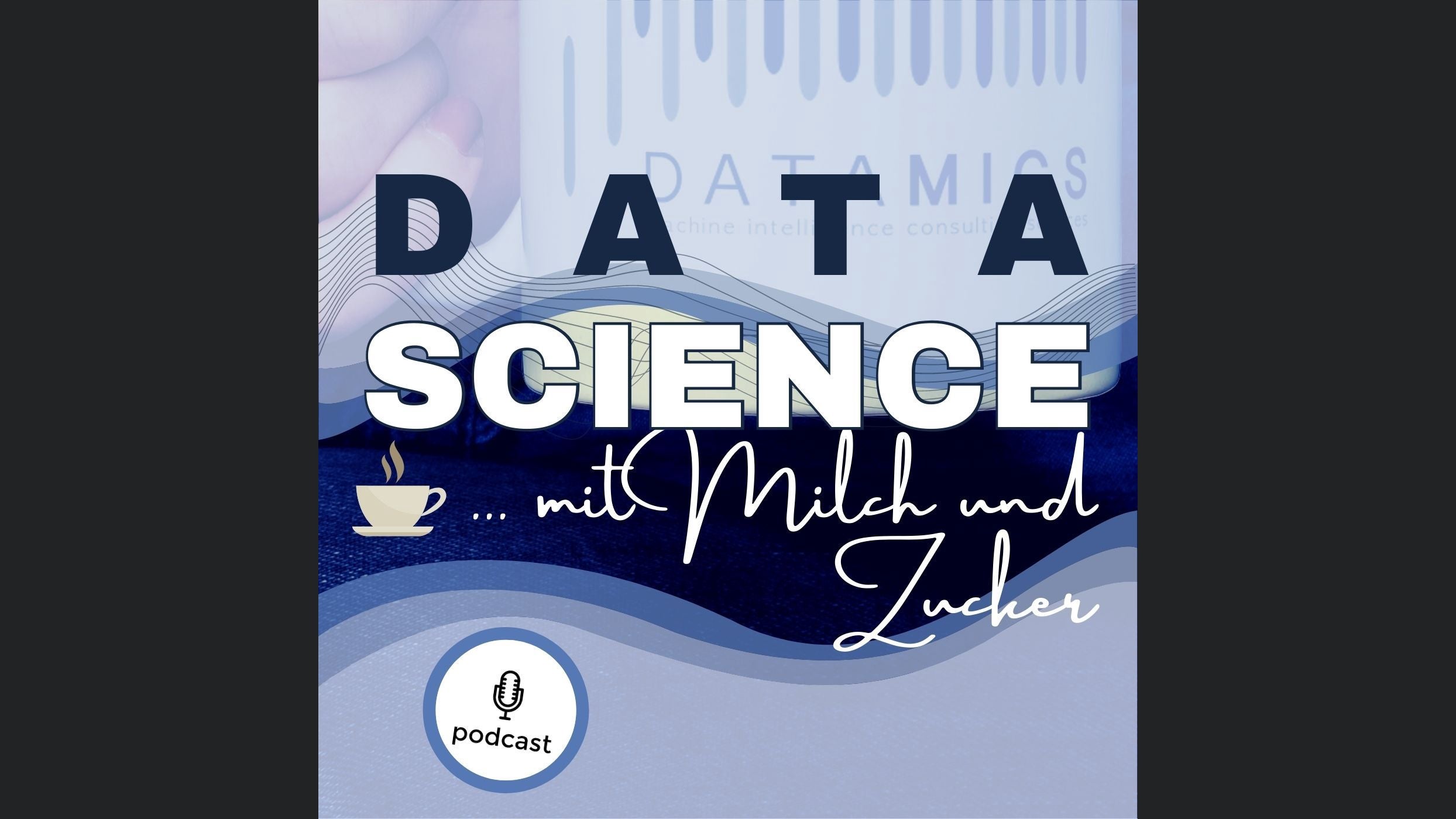 Data Science mit Milch und Zucker