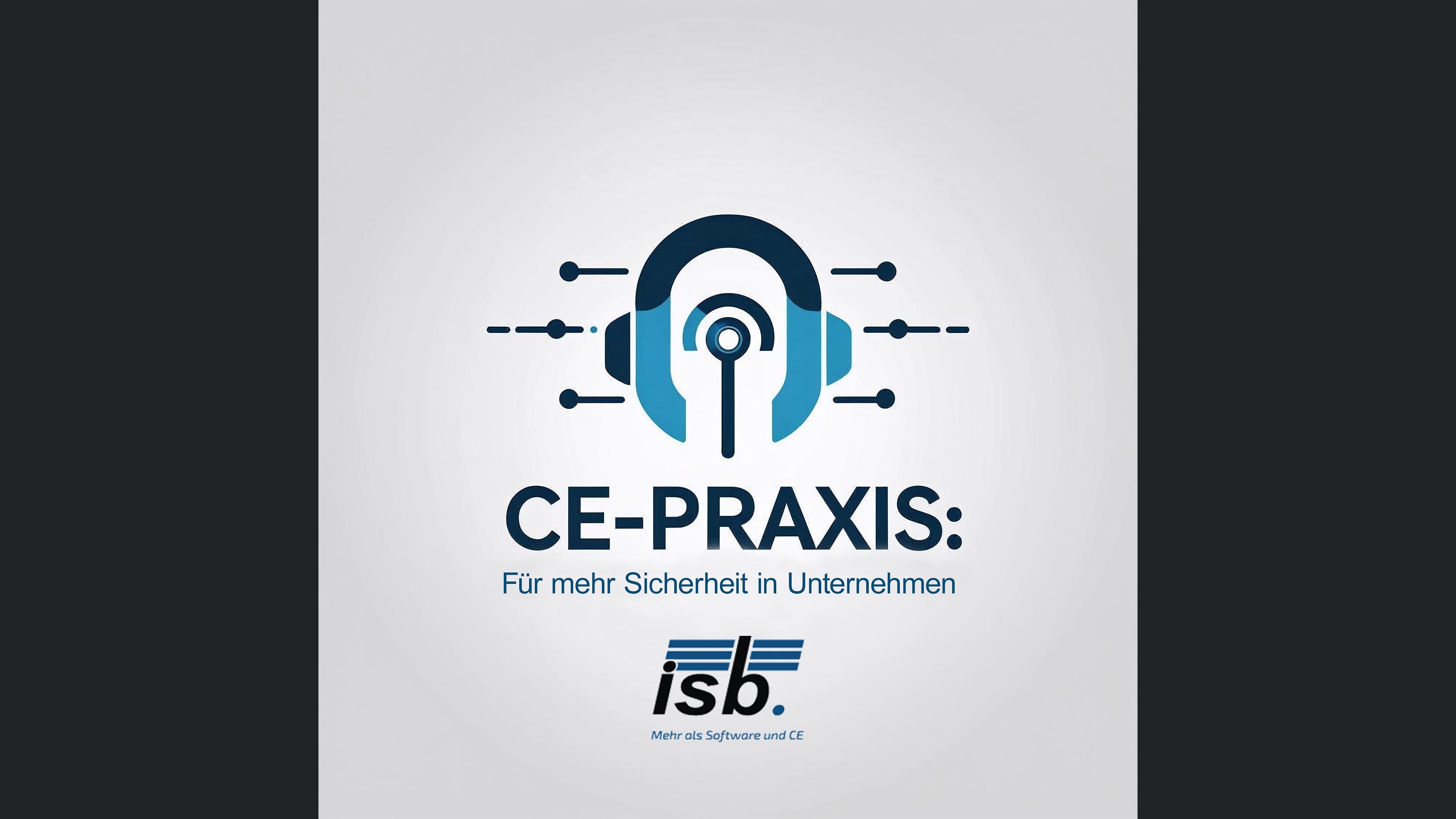 CE-Praxis: Der Podcast für Maschinensicherheit