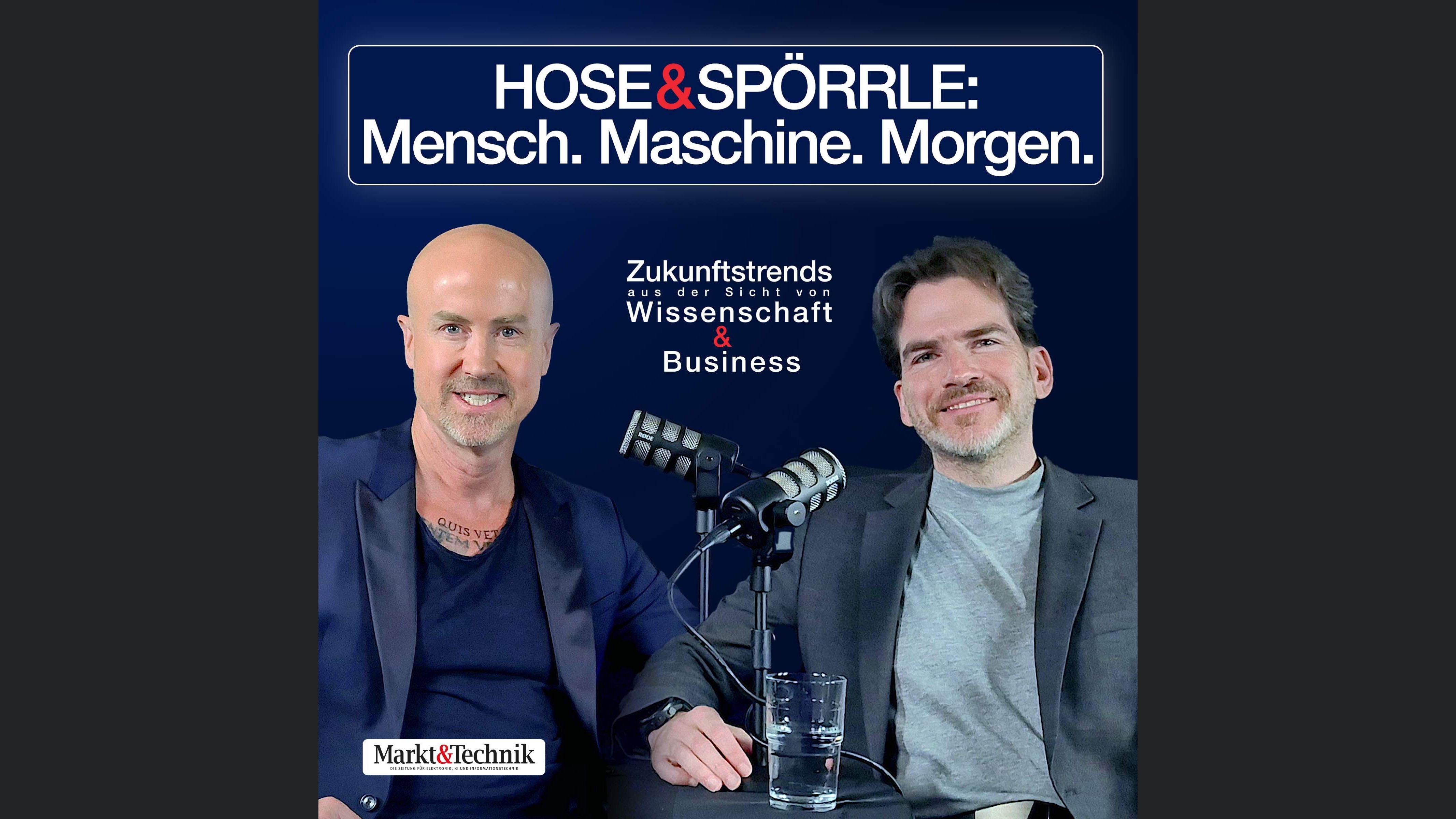 HOSE&SPÖRRLE: Mensch. Maschine. Morgen.
