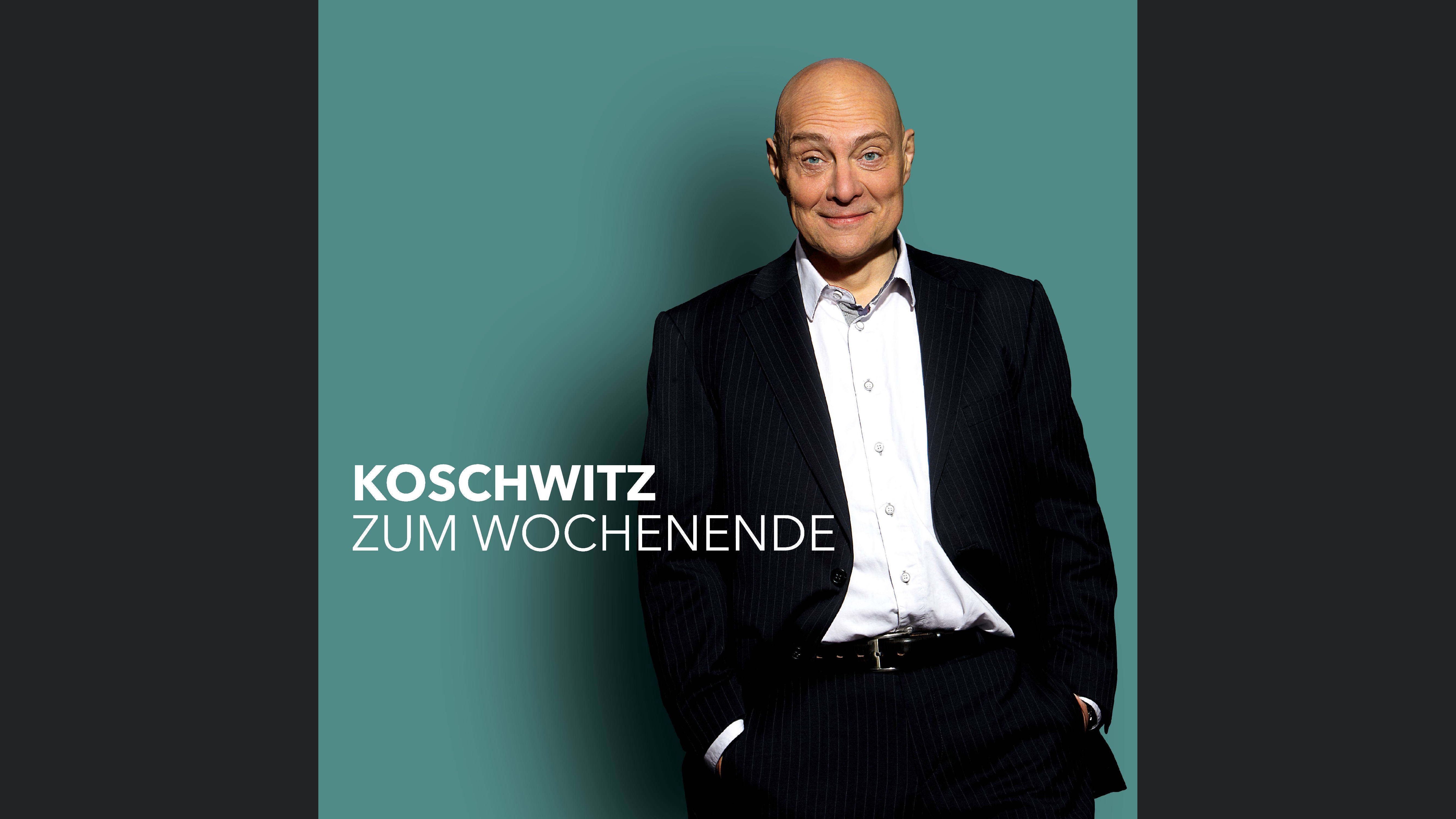 KOSCHWITZ ZUM WOCHENENDE