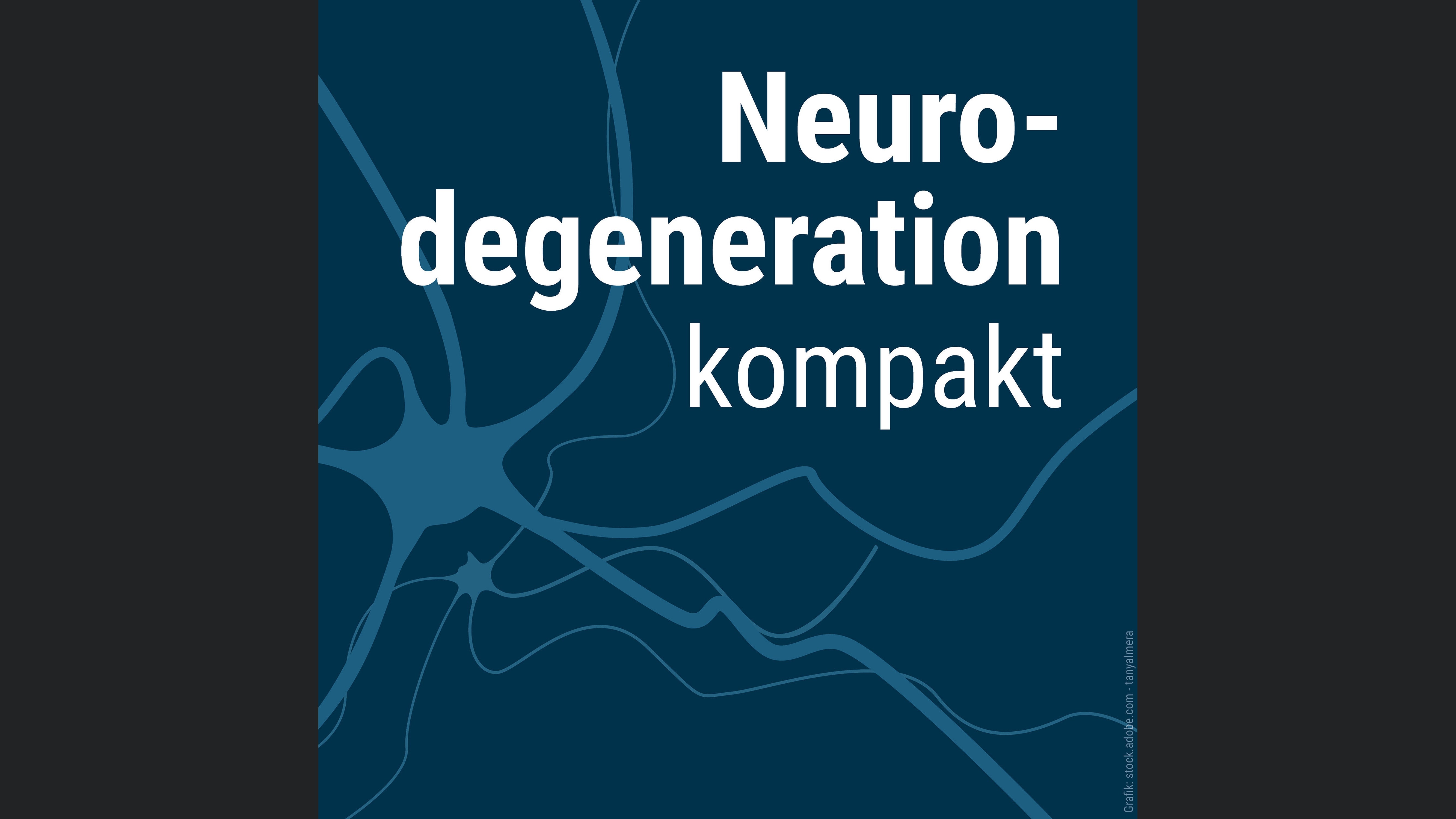 Neurodegeneration kompakt