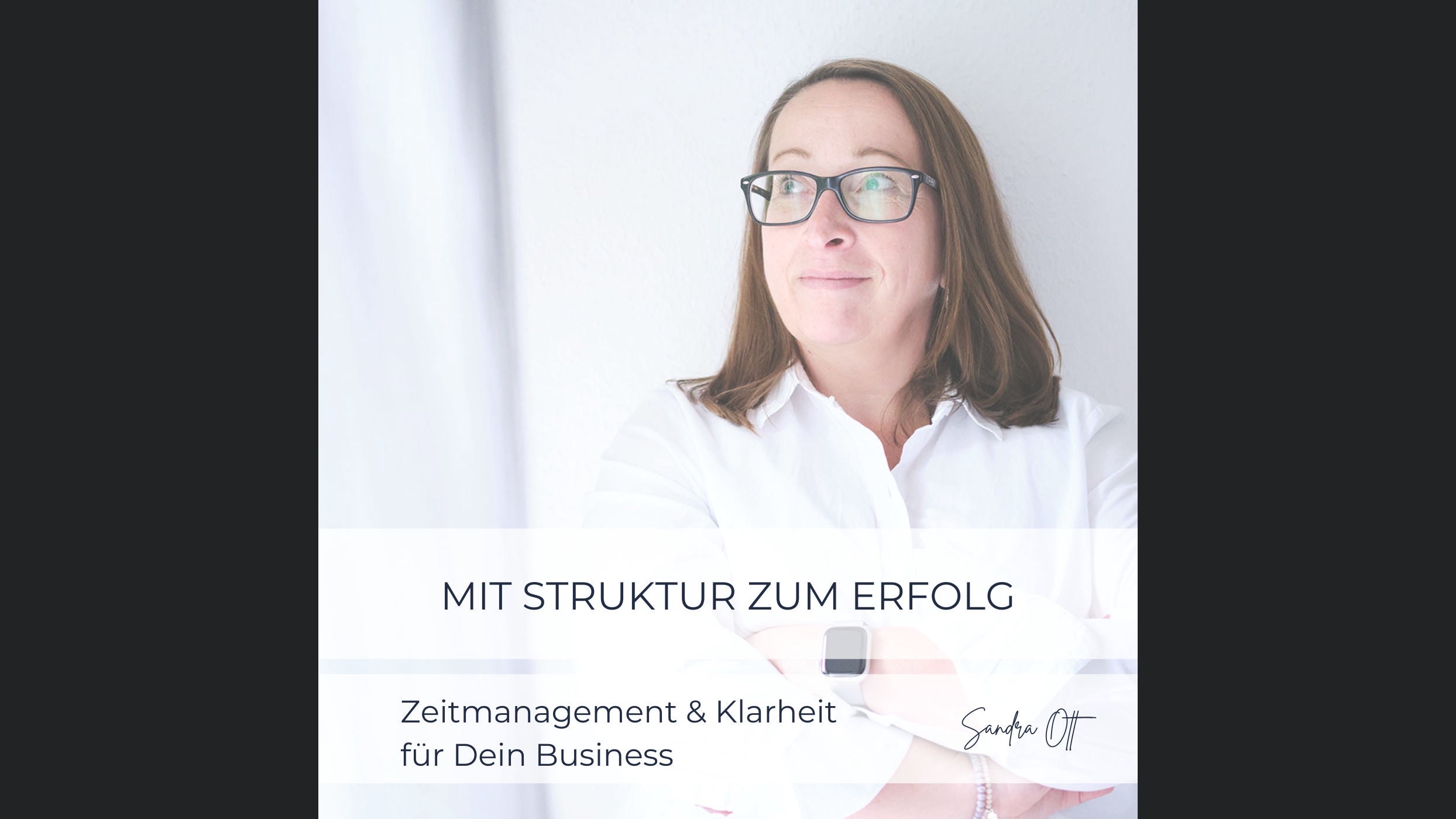 Mit Struktur zum Erfolg - Zeitmanagement. Planung. Umsetzung