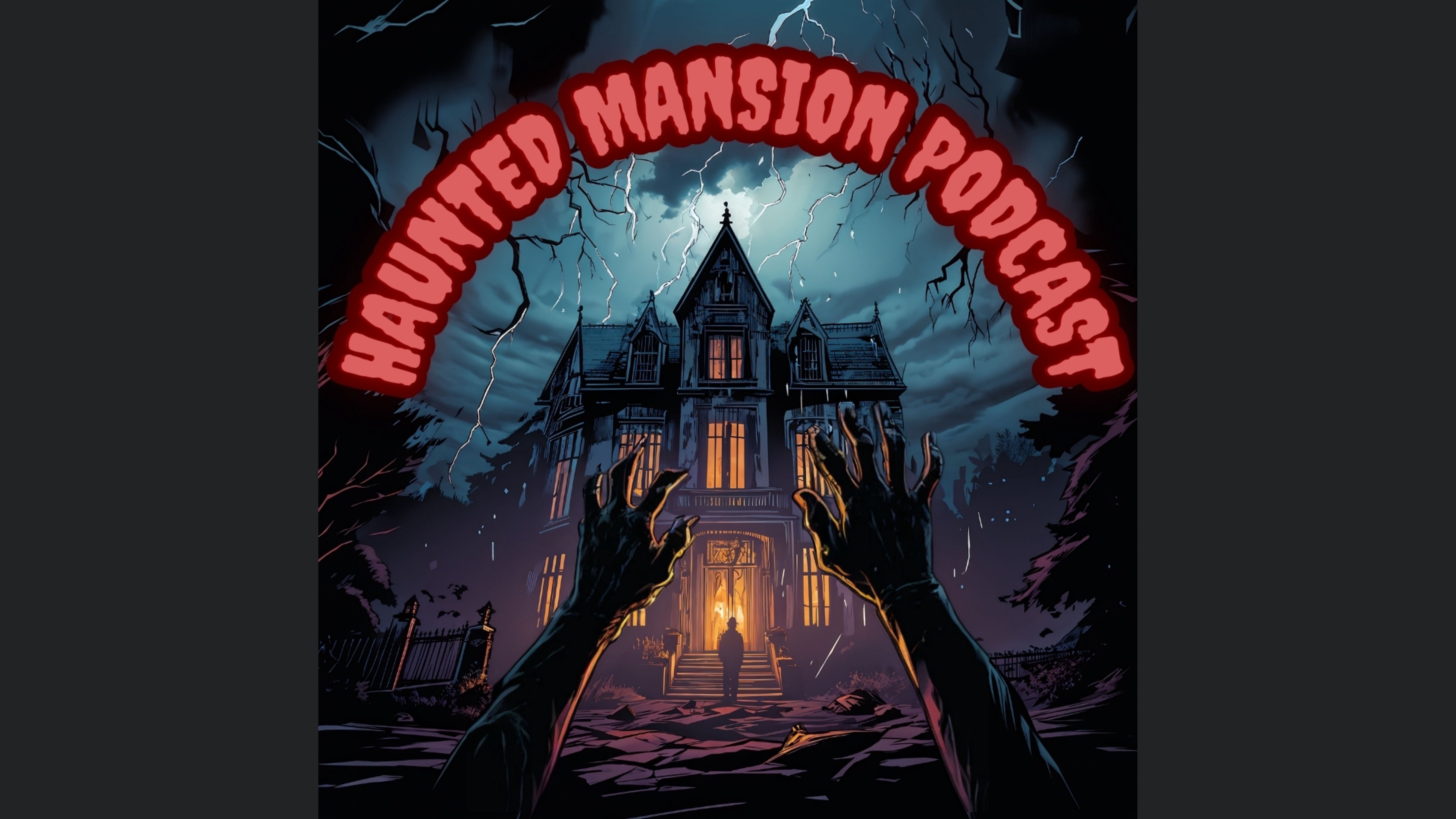 Haunted Mansion Podcast