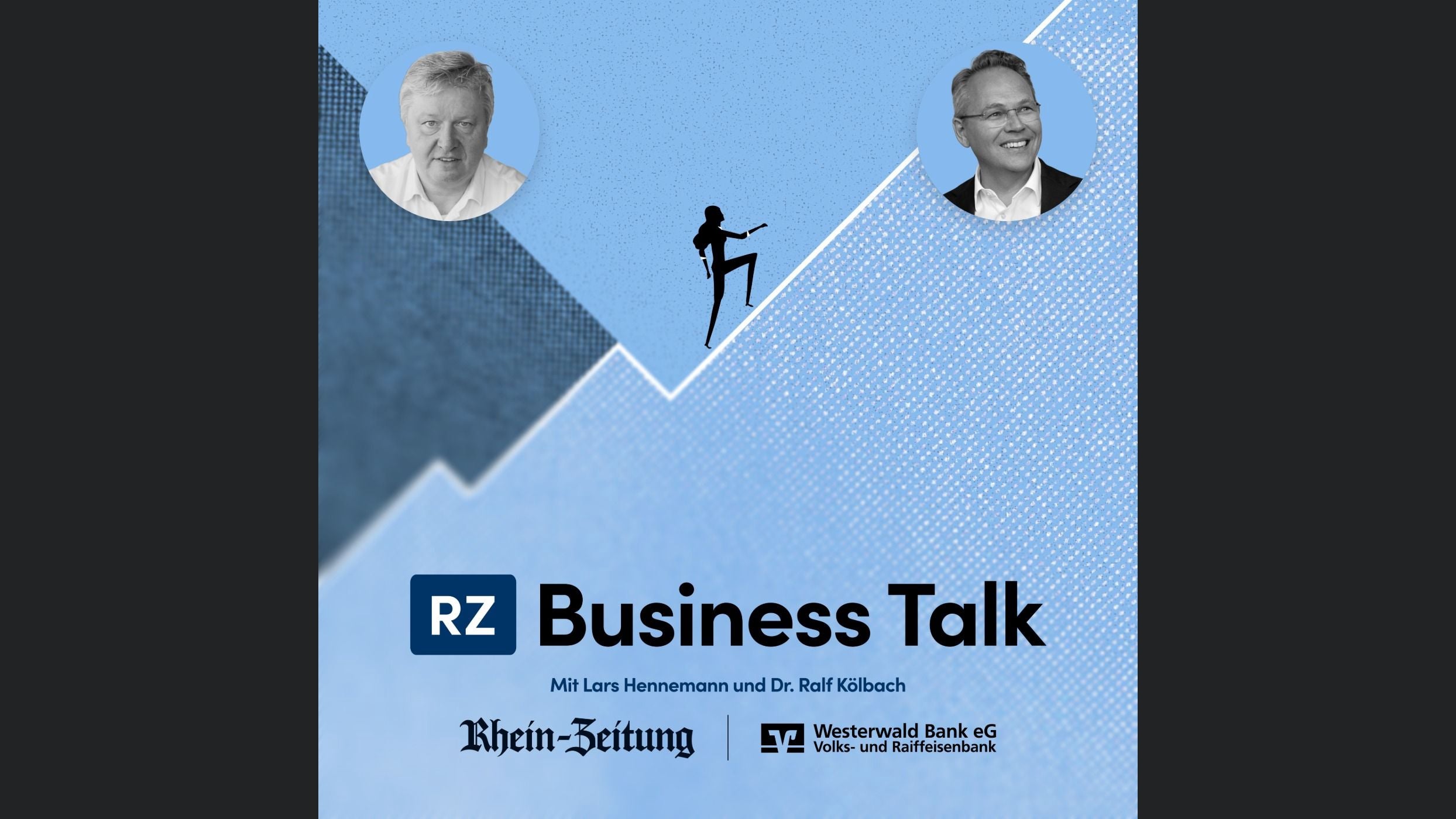 RZ Business Talk - Ein Podcast der Rhein-Zeitung und der Westerwaldbank