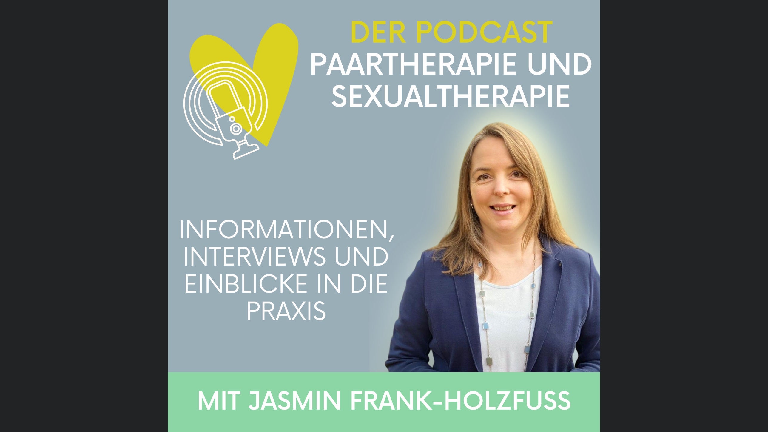 Der Podcast Paartherapie und Sexualtherapie