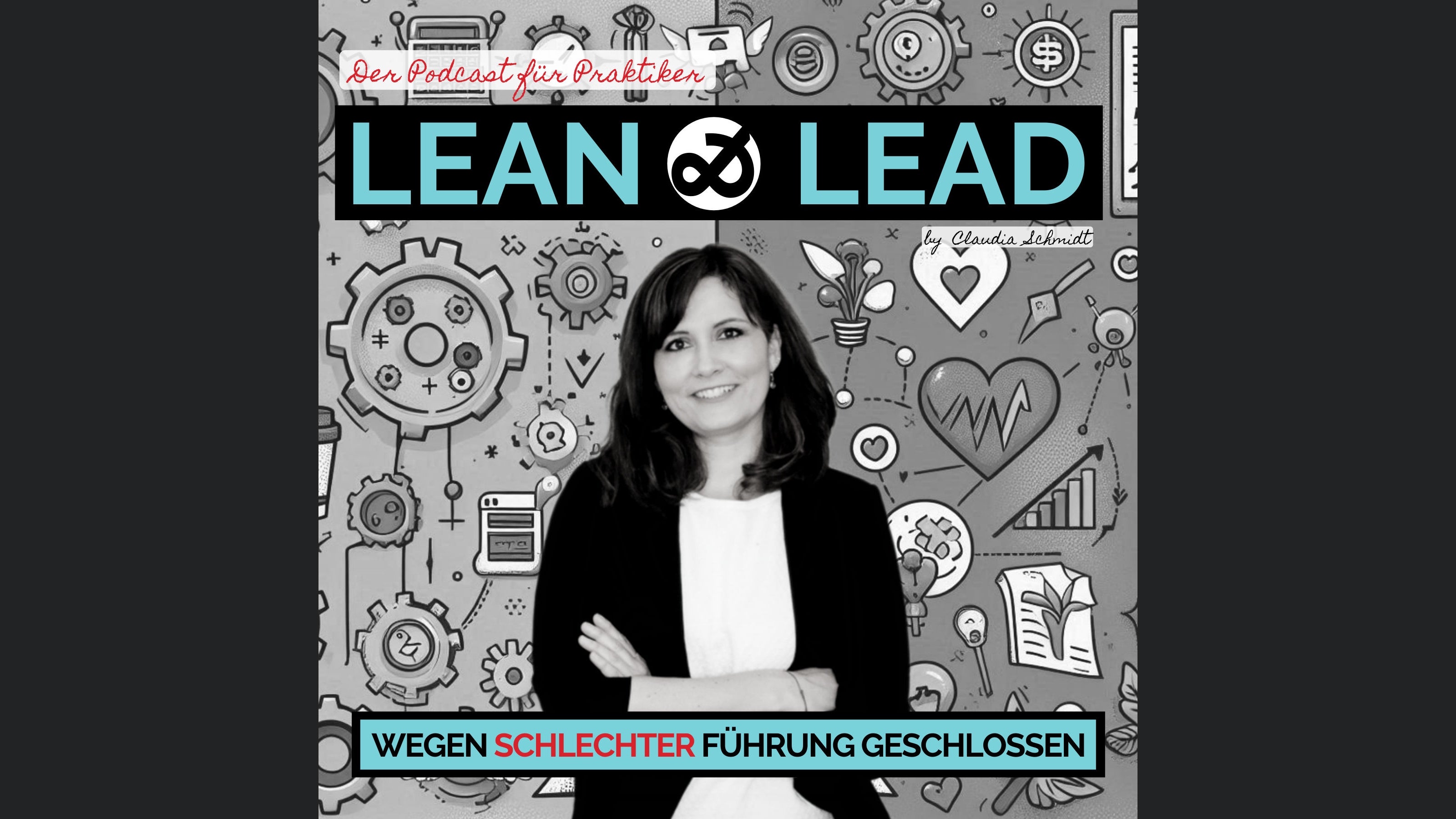 Lean & Lead - Wegen schlechter Führung geschlossen.