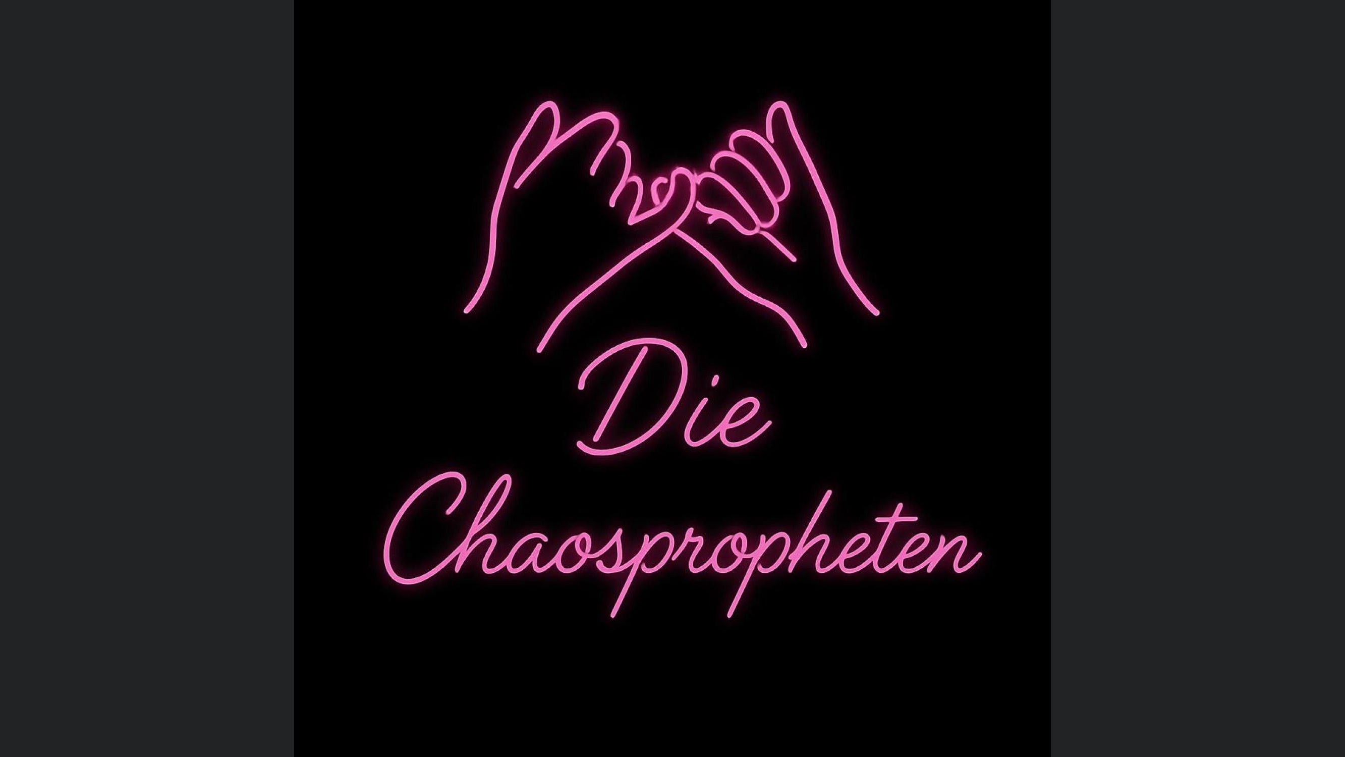 Die Chaospropheten