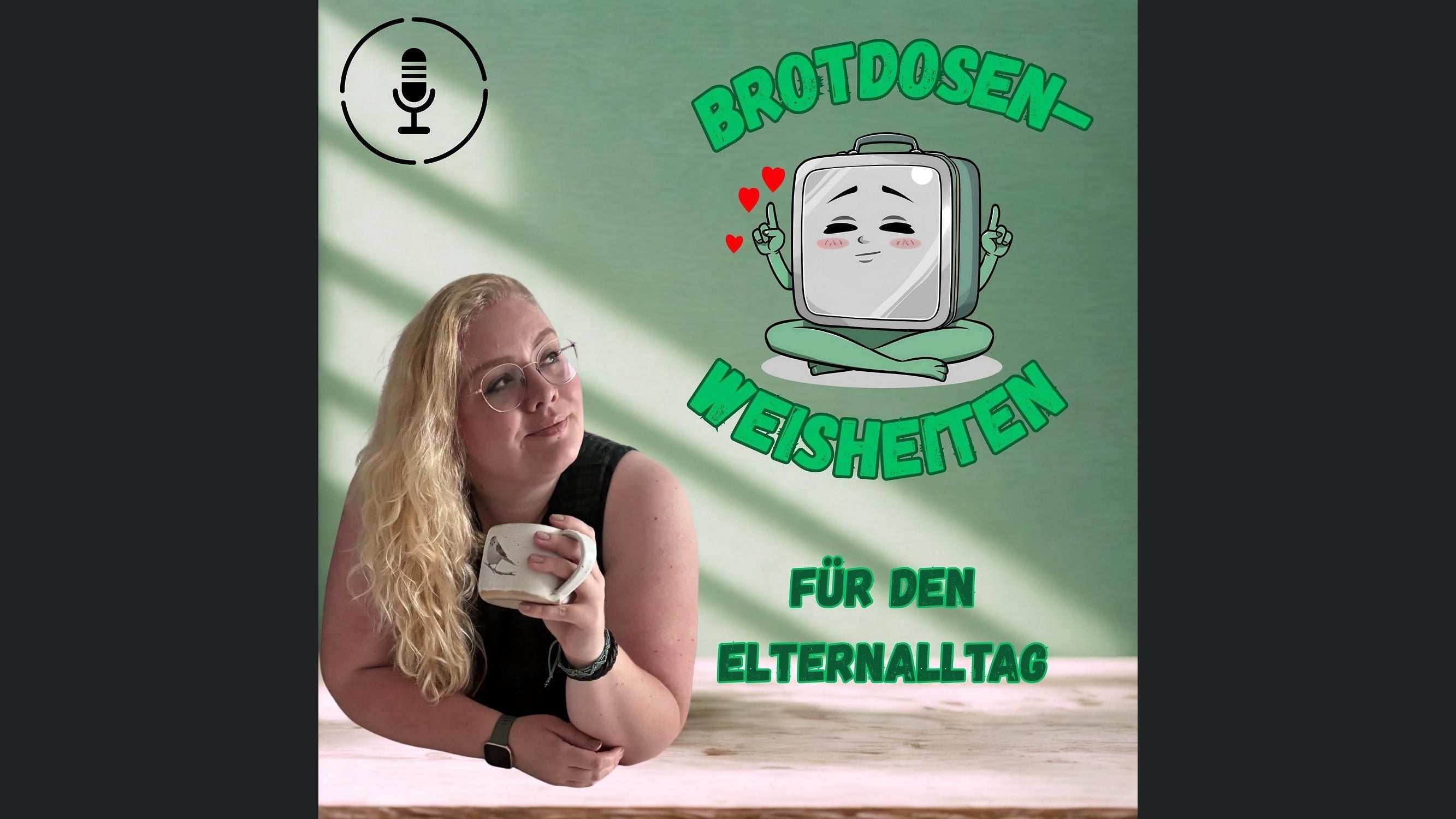 Brotdosenweisheiten für den Elternalltag - Mit Kati Arshanowskaja