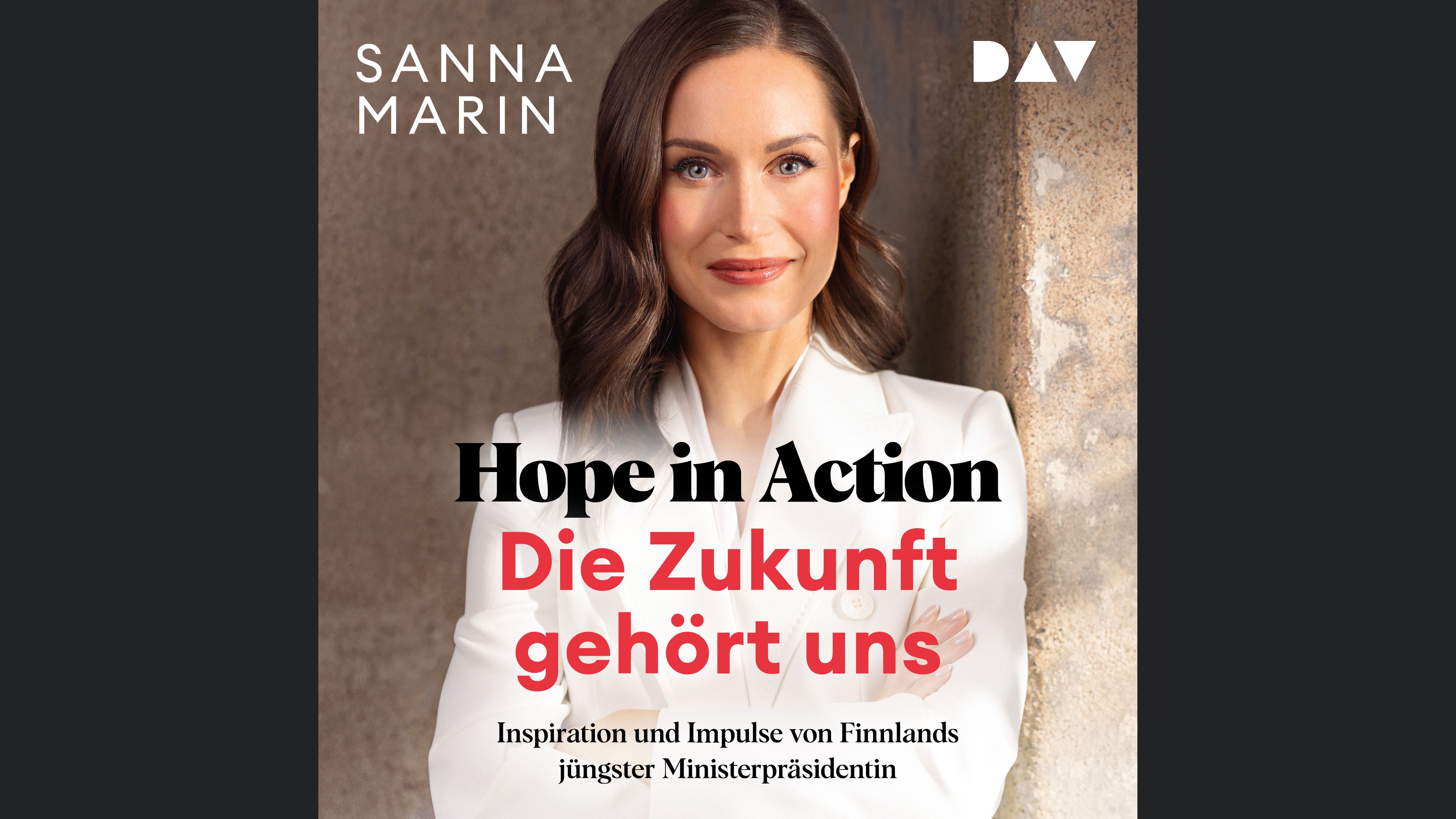 Hope in Action – Die Zukunft gehört uns: Inspiration und Impulse von Finnlands jüngster Ministerpräsidentin