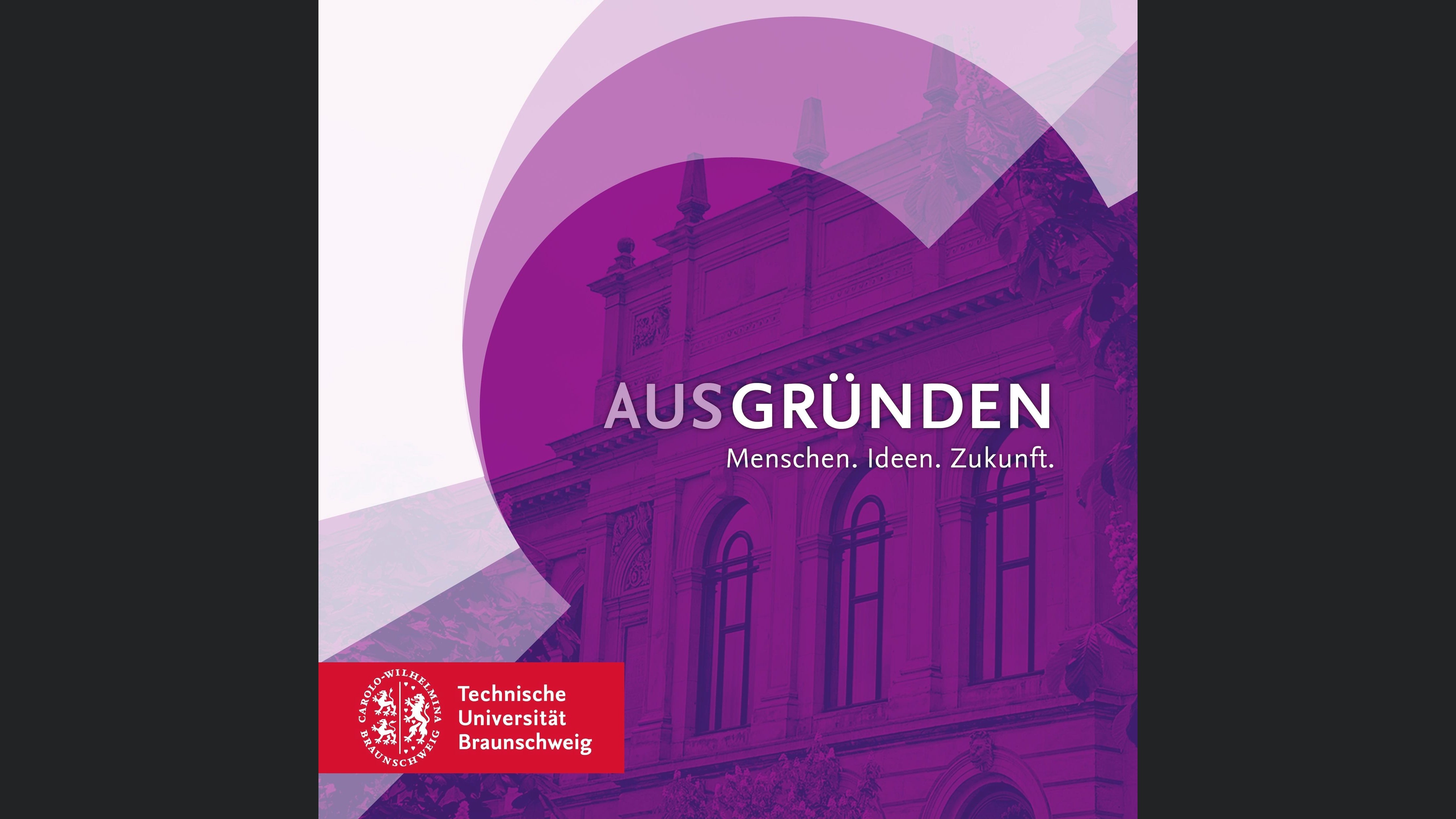 Aus Gründen – Menschen. Ideen. Zukunft.