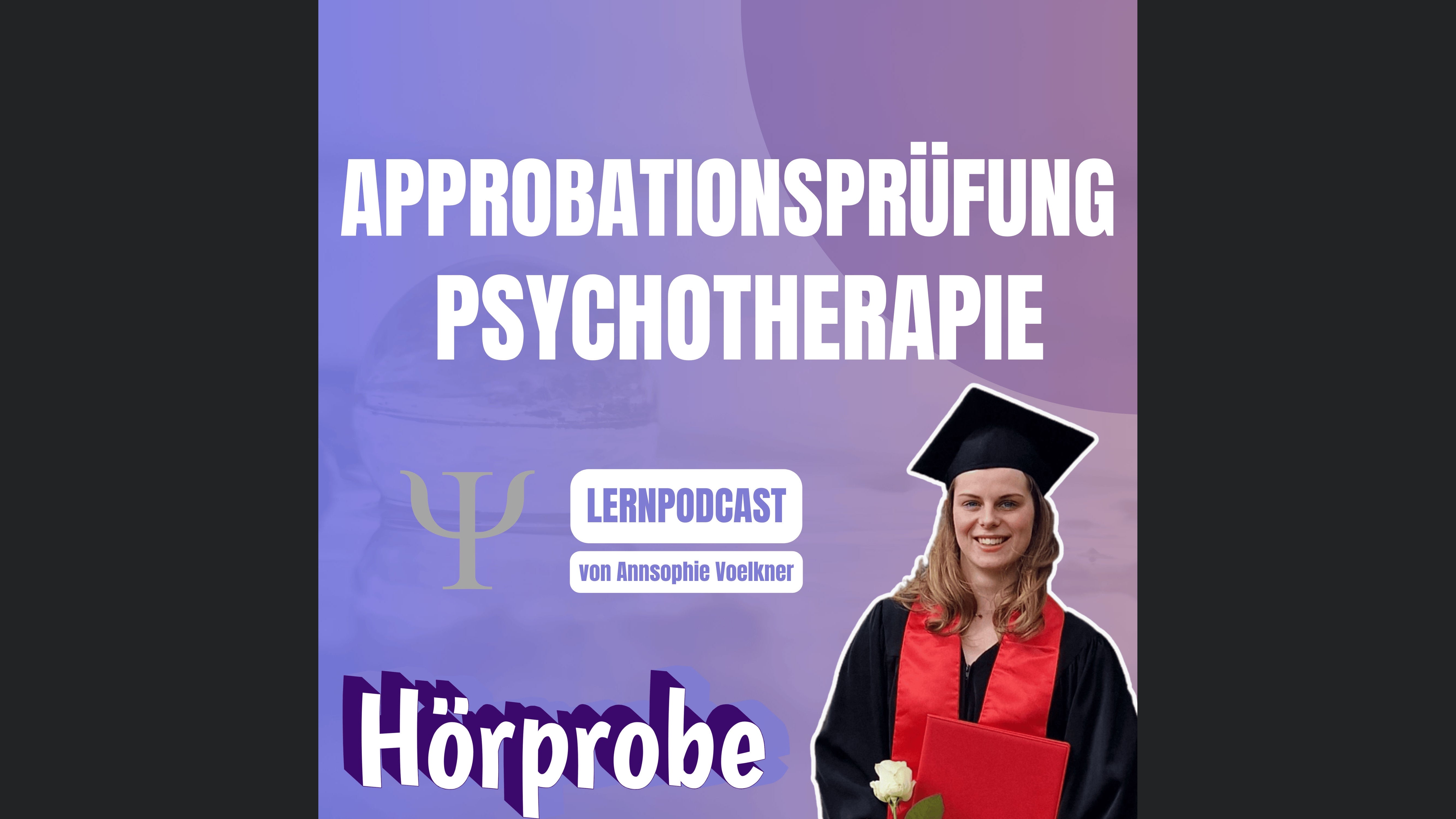 Approbationsprüfung Psychotherapie Lernpodcast - Hörproben