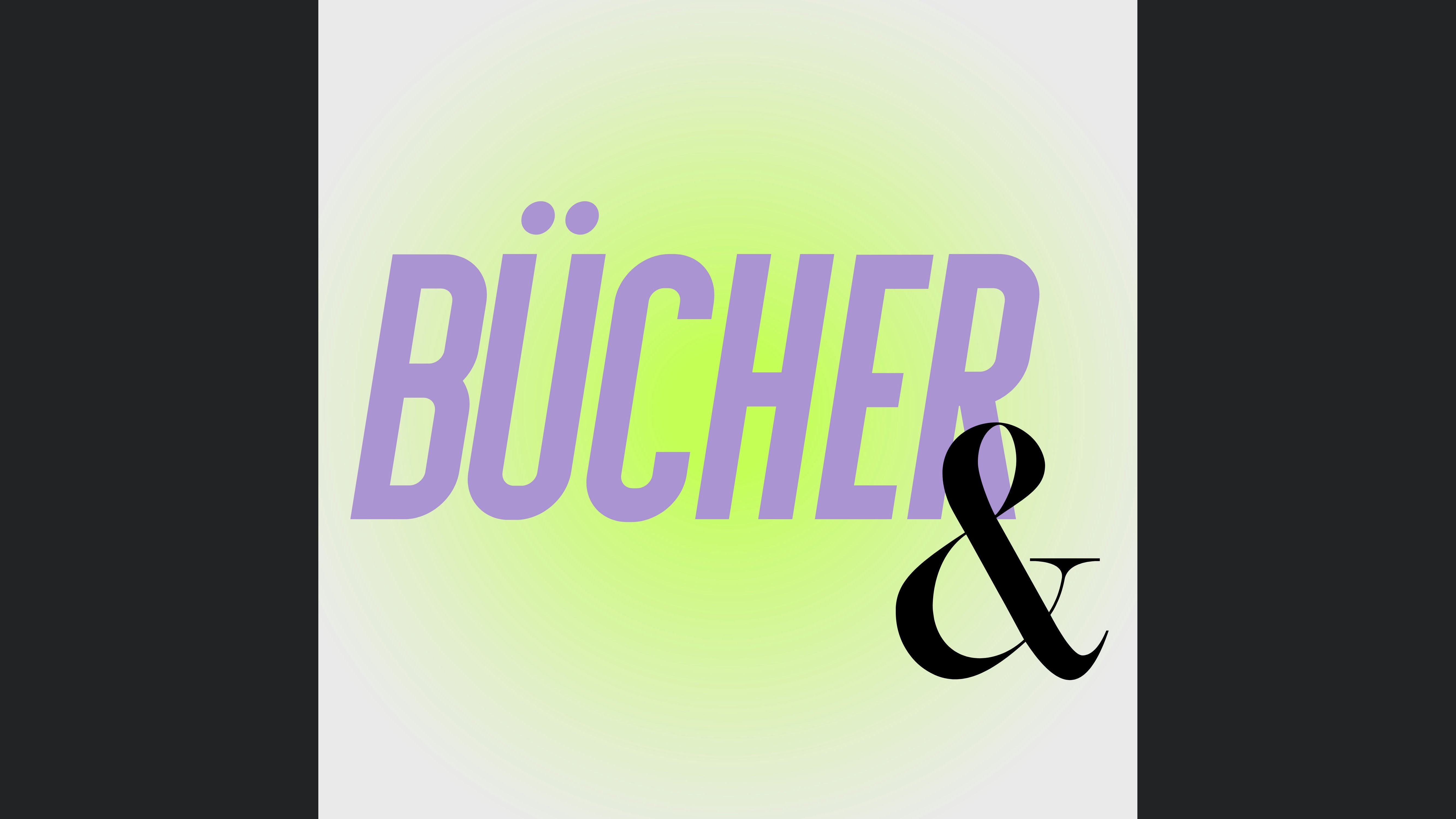Bücher &