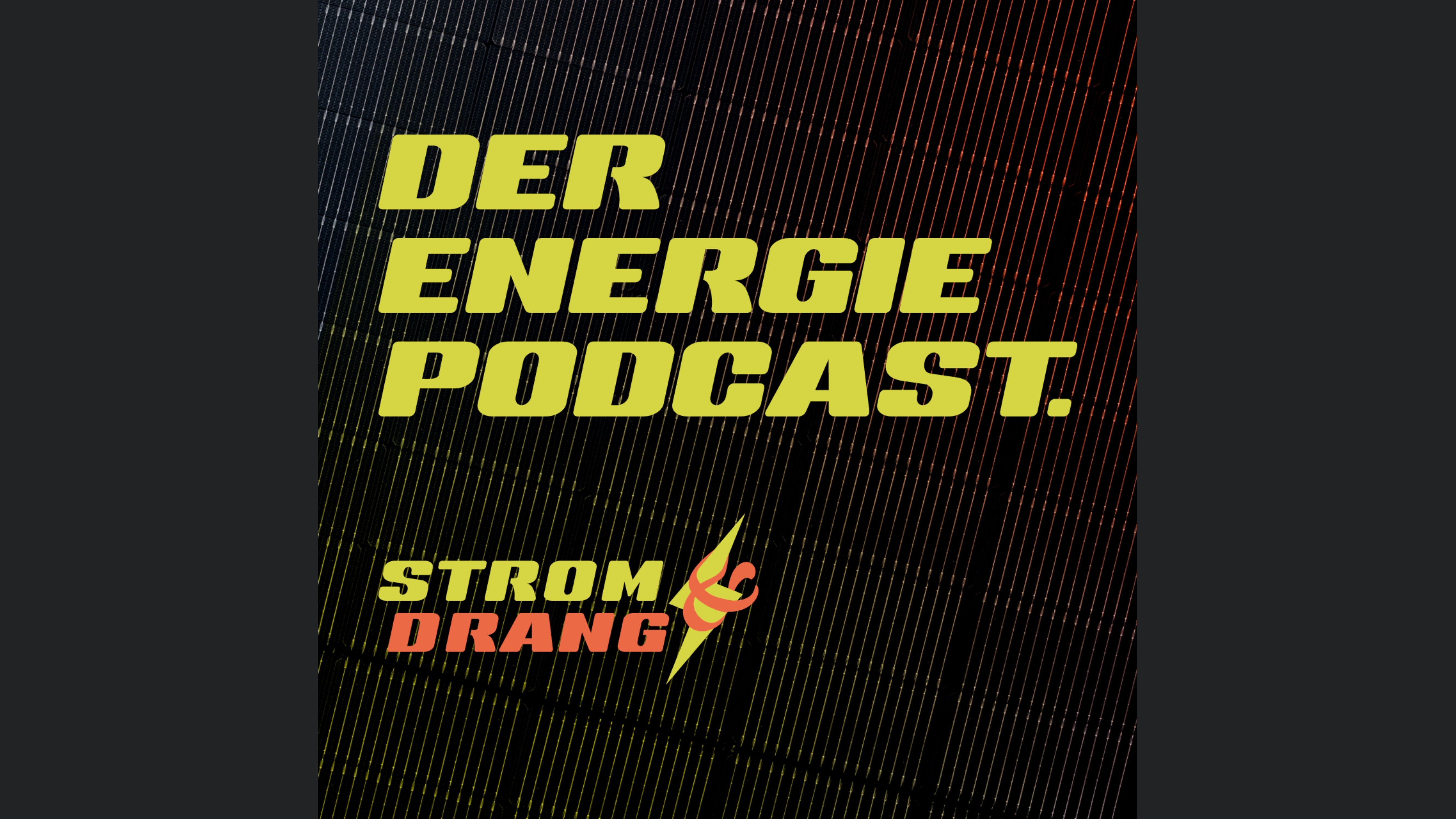 STROM & DRANG - Der Enpal Podcast