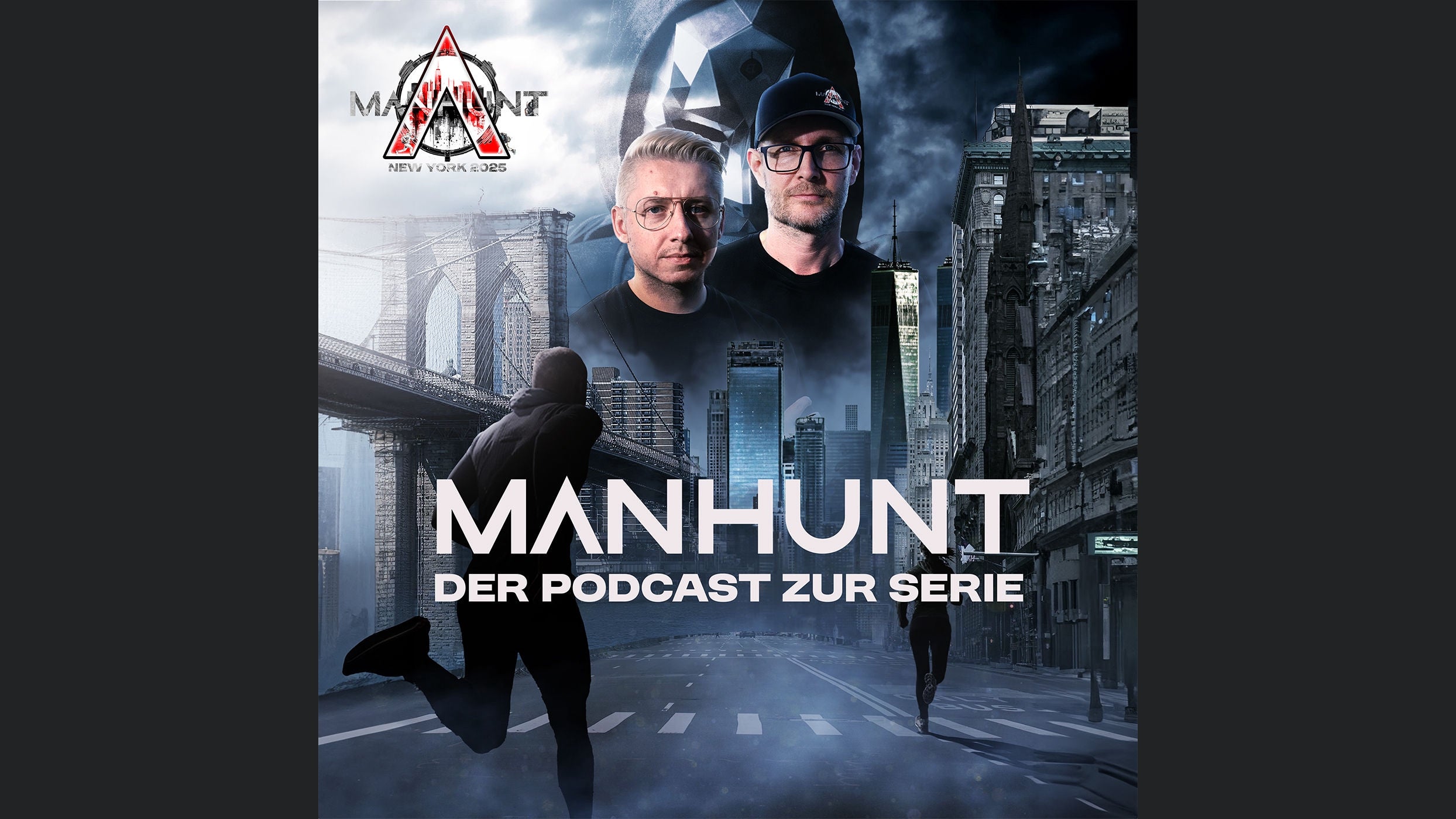 Manhunt - Der offizielle Podcast zur Serie