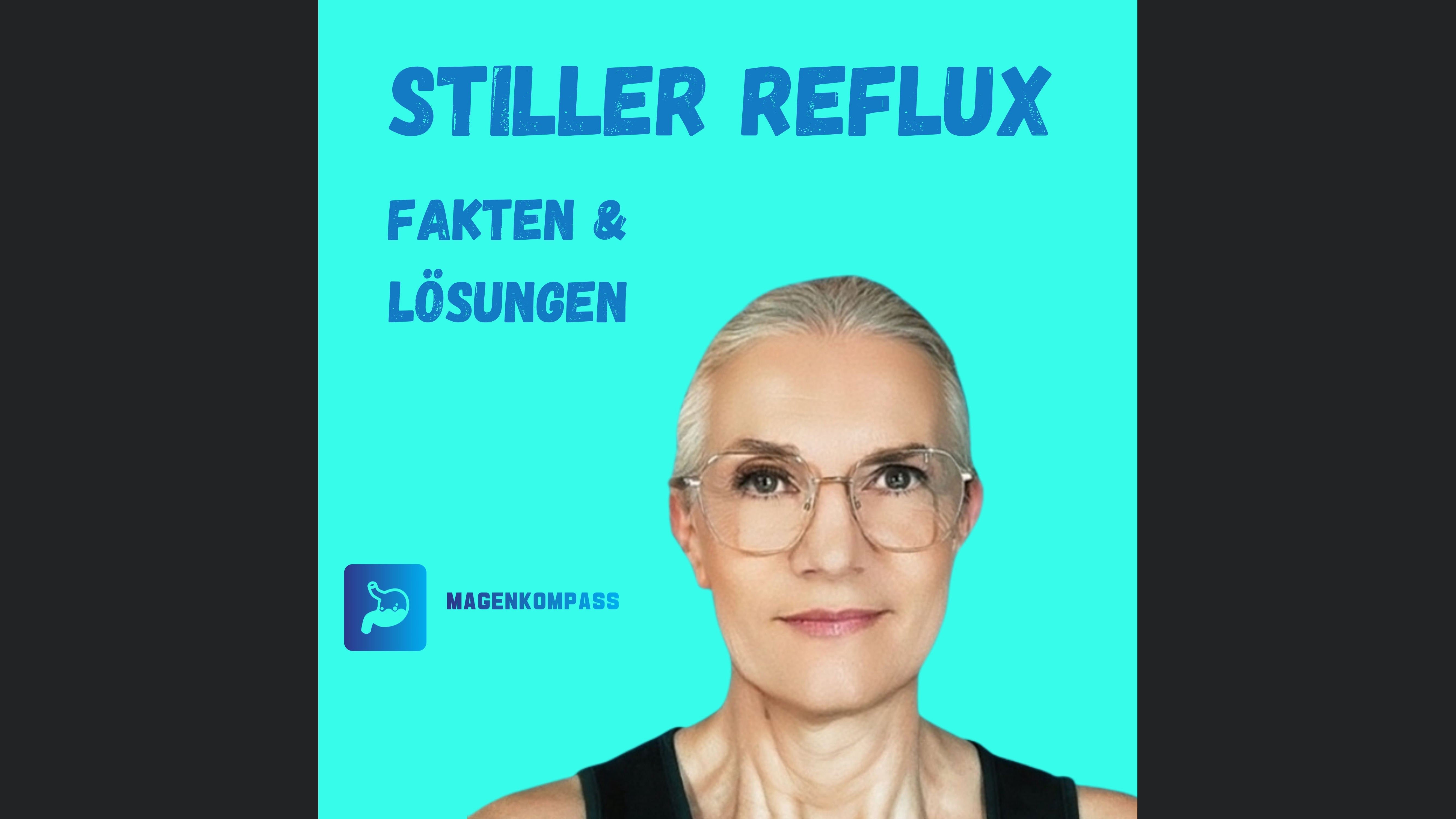 Stiller Reflux - Fakten & Lösungen