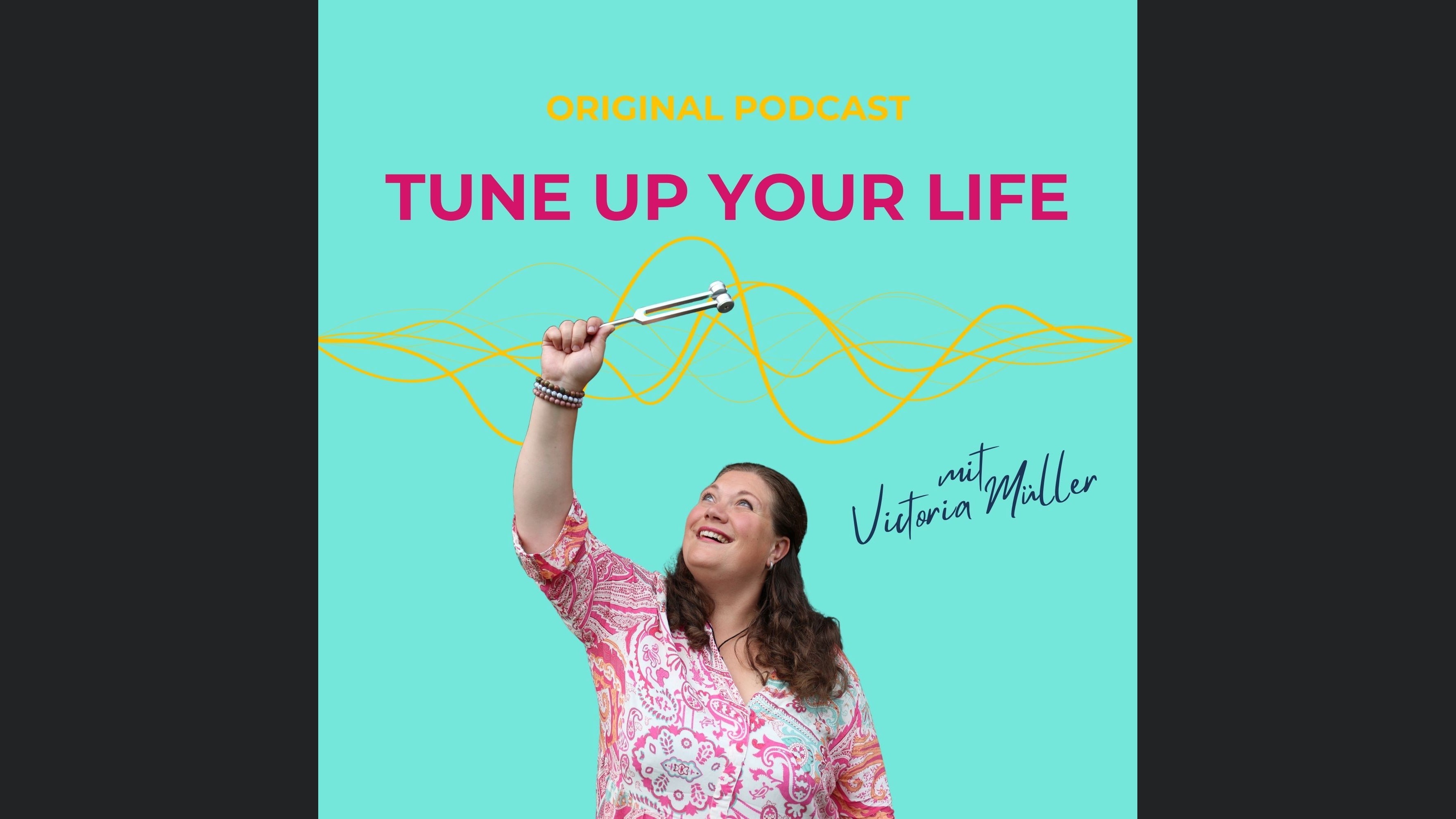 Tune Up Your Life