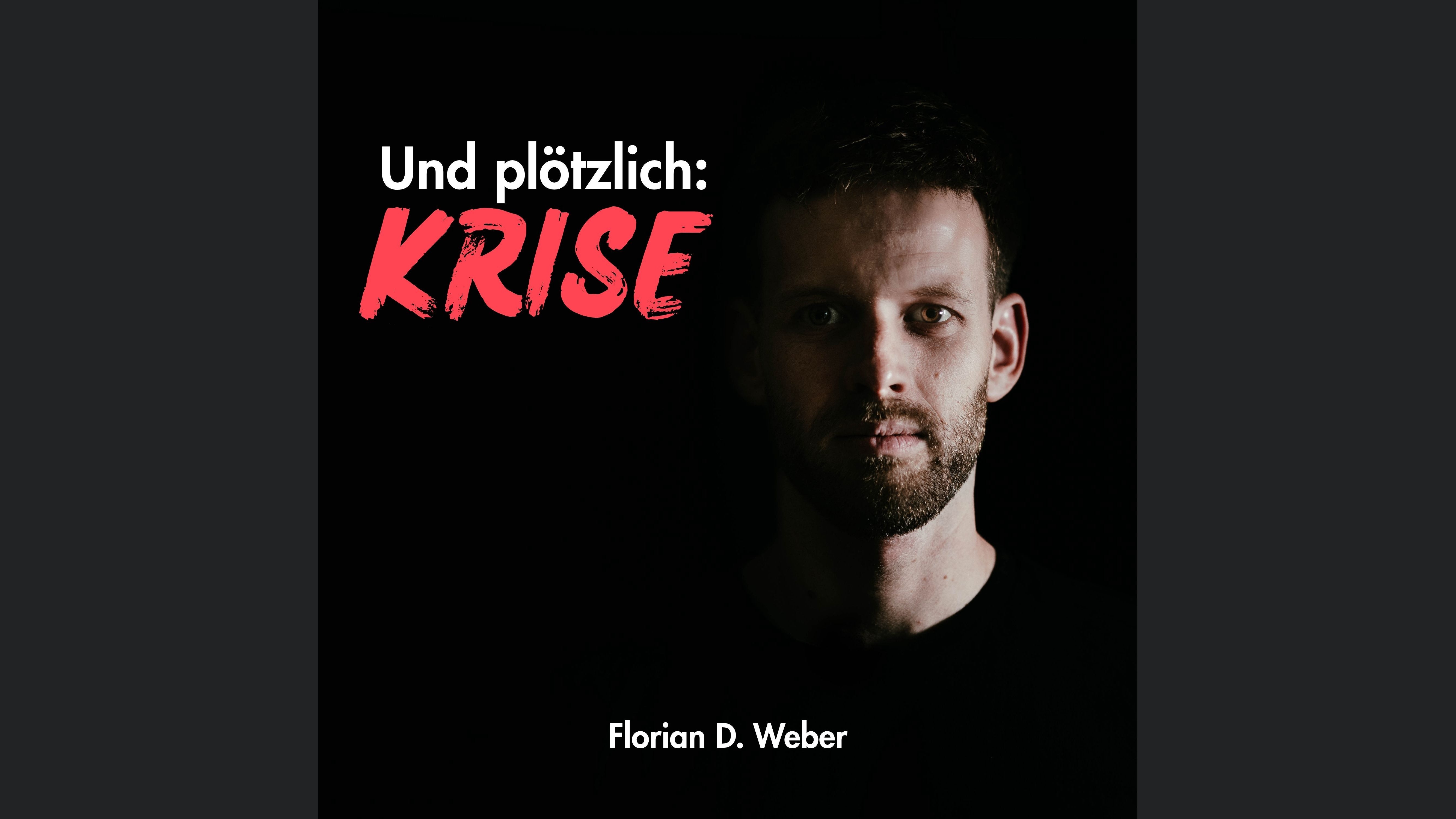 Und plötzlich: Krise