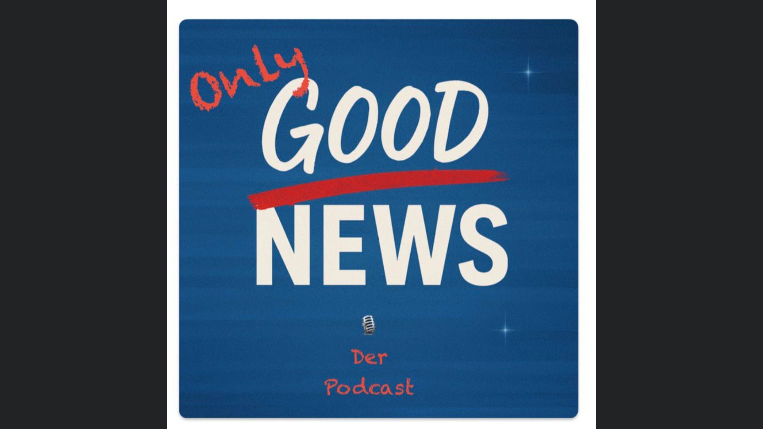 Only Good News